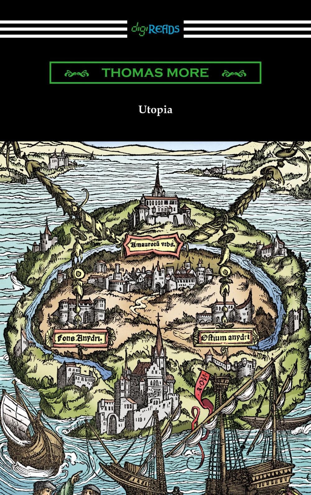 Big bigCover of Utopia (Translated by Gilbert Burnet with Introductions by Henry Morley and William D. Armes)