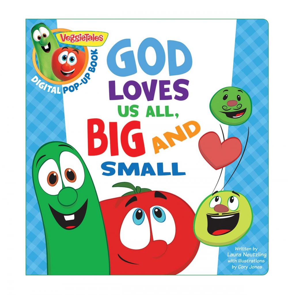 Big bigCover of VeggieTales: God Loves Us All, Big and Small, a Digital Pop-Up Book