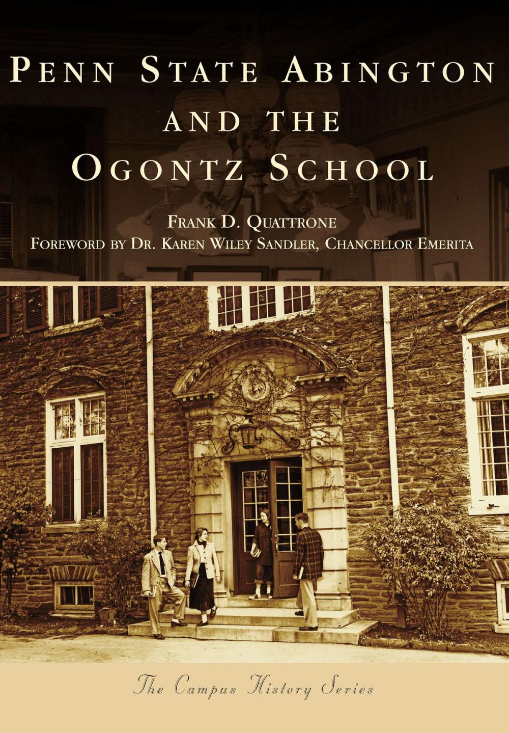 Big bigCover of Penn State Abington and the Ogontz School