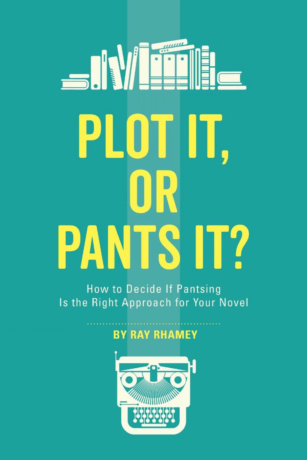 Big bigCover of Plot It, or Pants It?