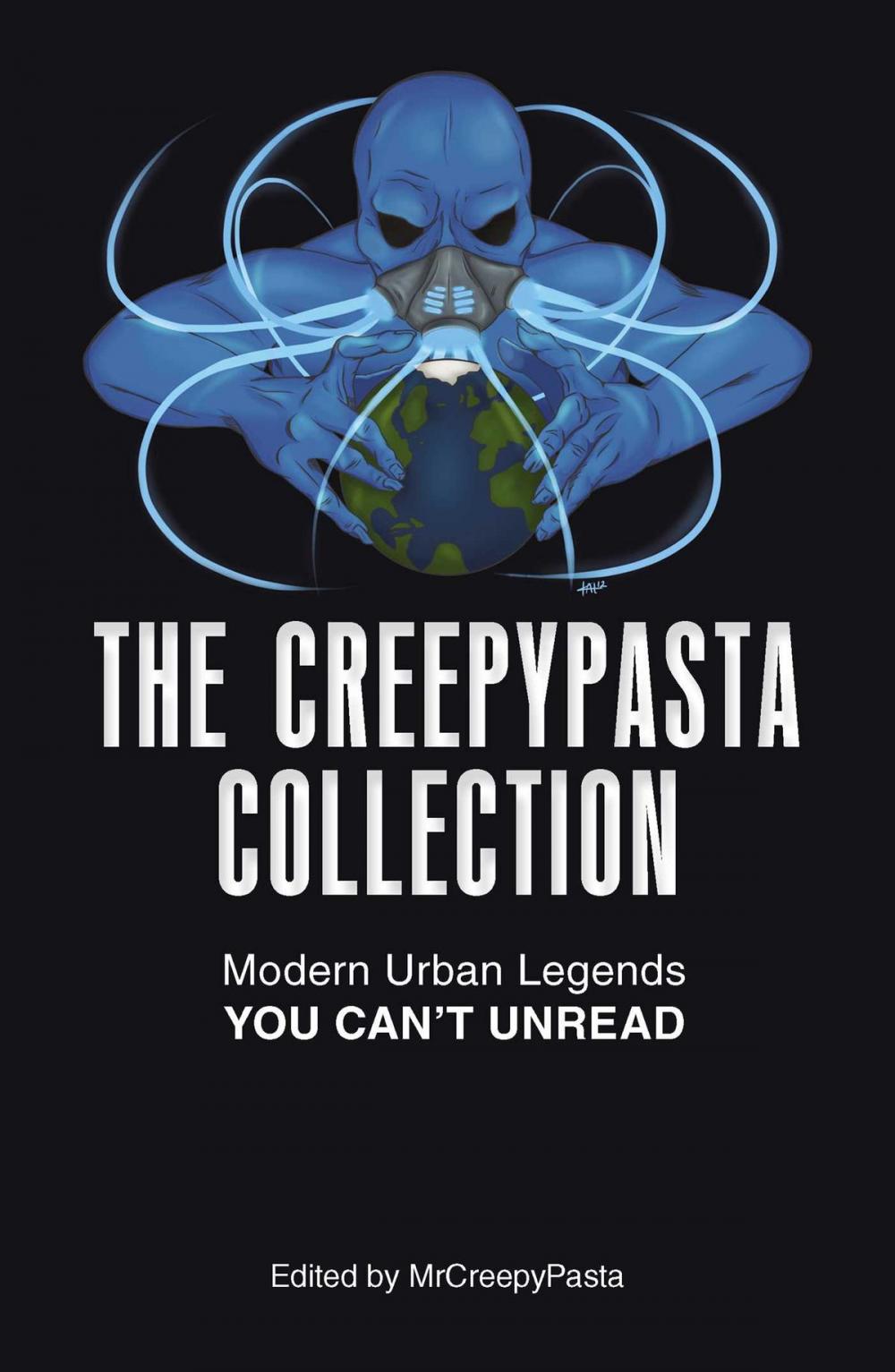 Big bigCover of The Creepypasta Collection