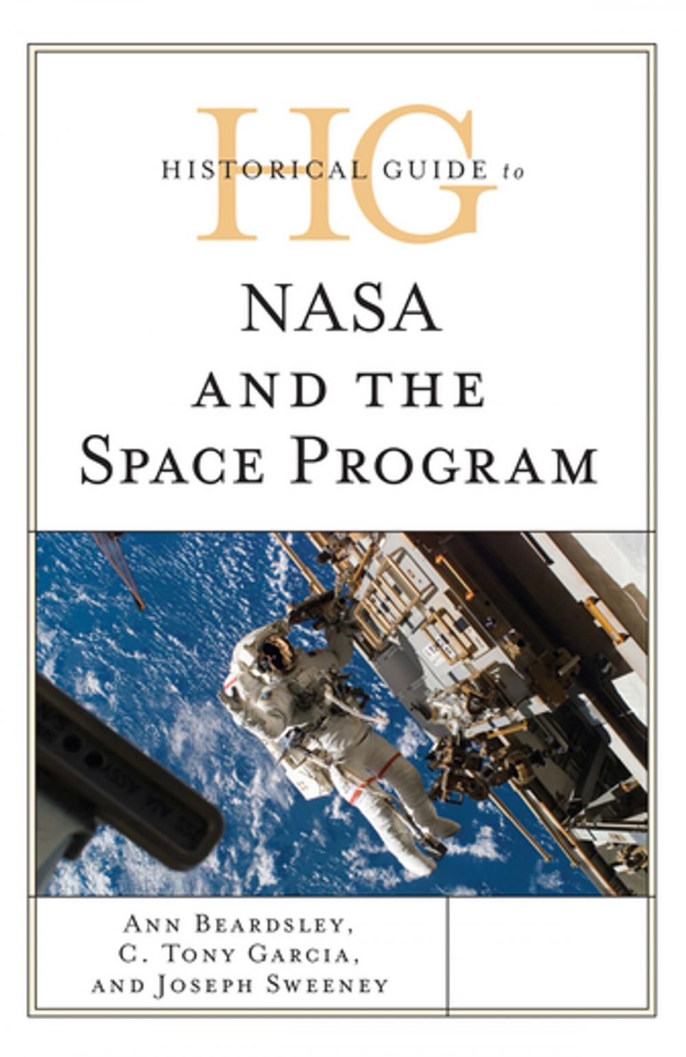 Big bigCover of Historical Guide to NASA and the Space Program