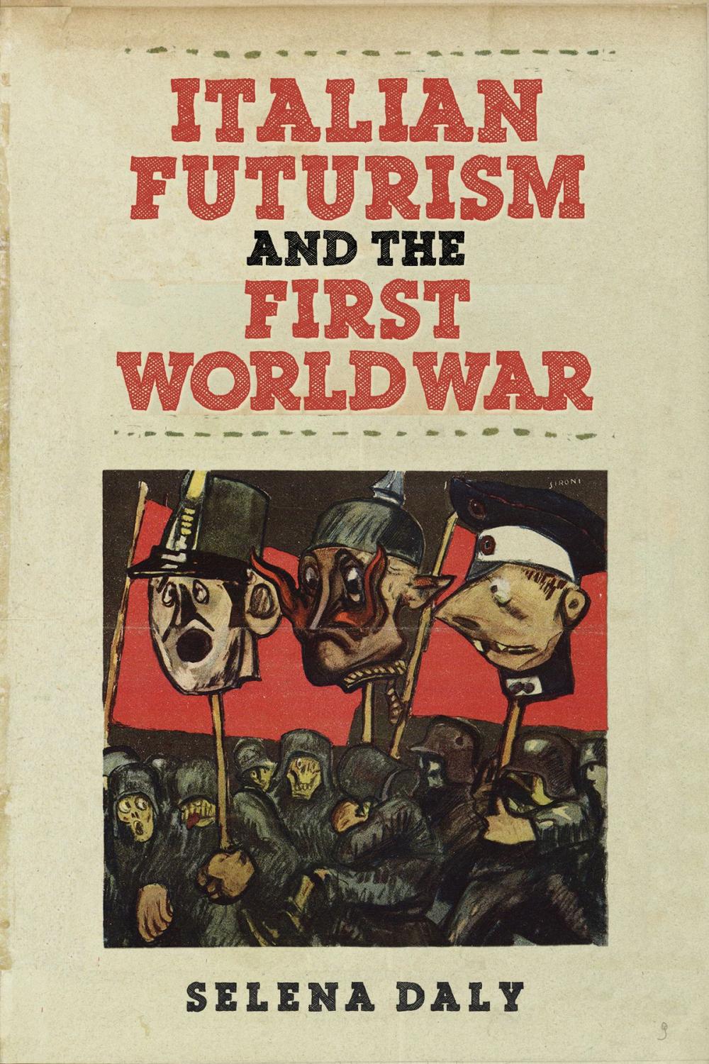 Big bigCover of Italian Futurism and the First World War