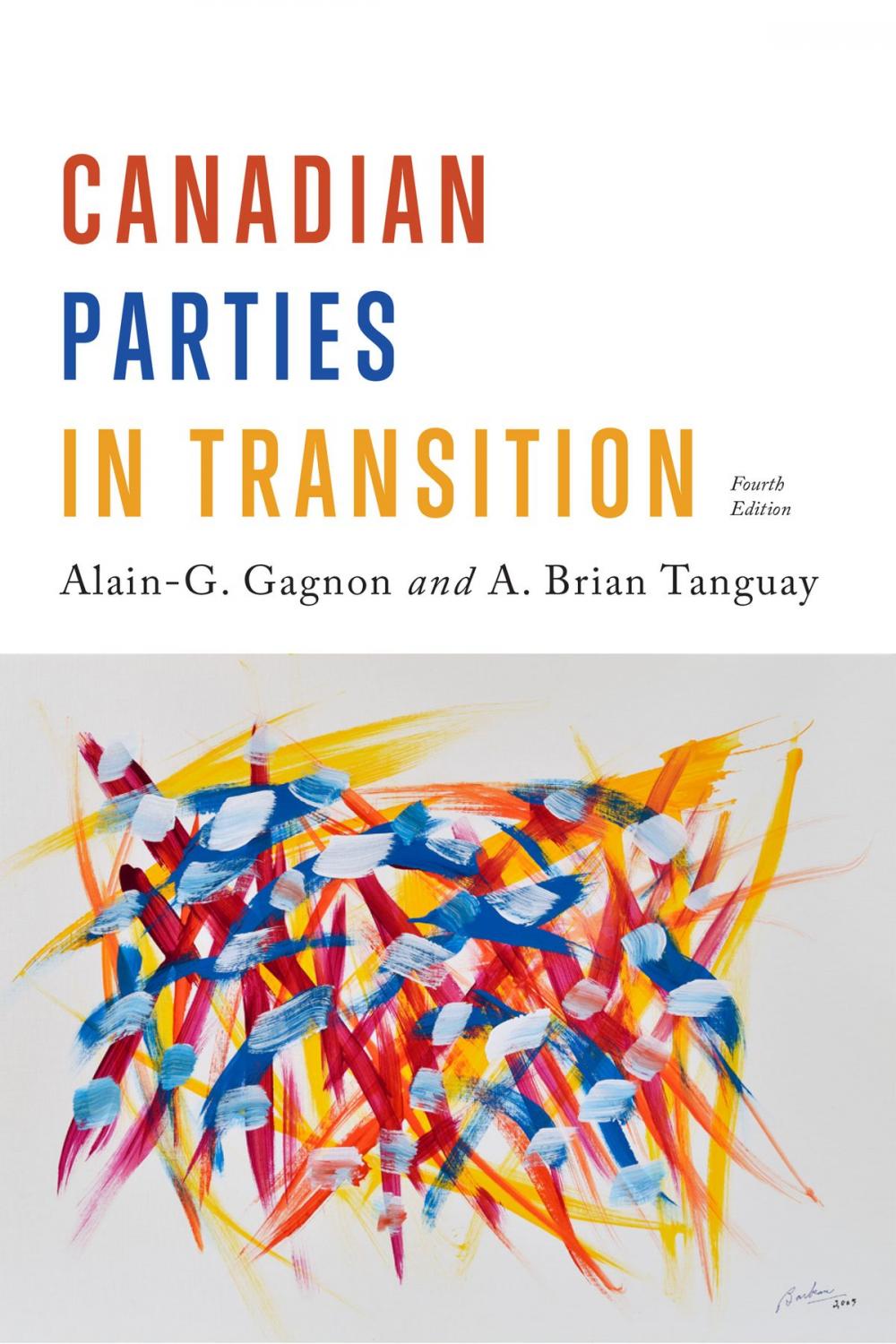 Big bigCover of Canadian Parties in Transition, Fourth Edition