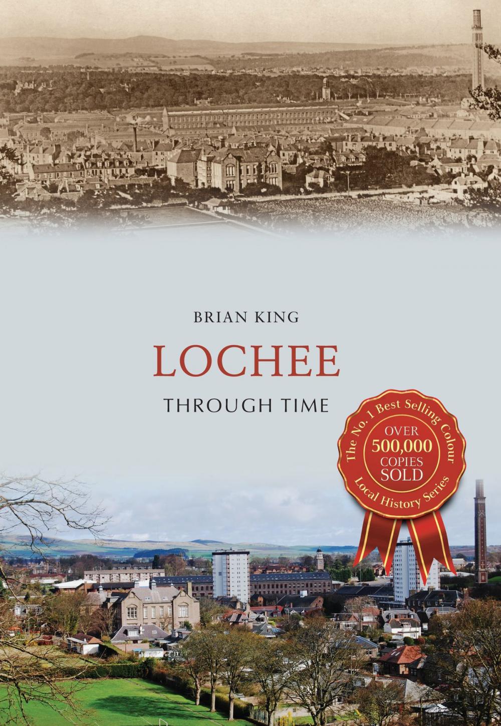 Big bigCover of Lochee Through Time