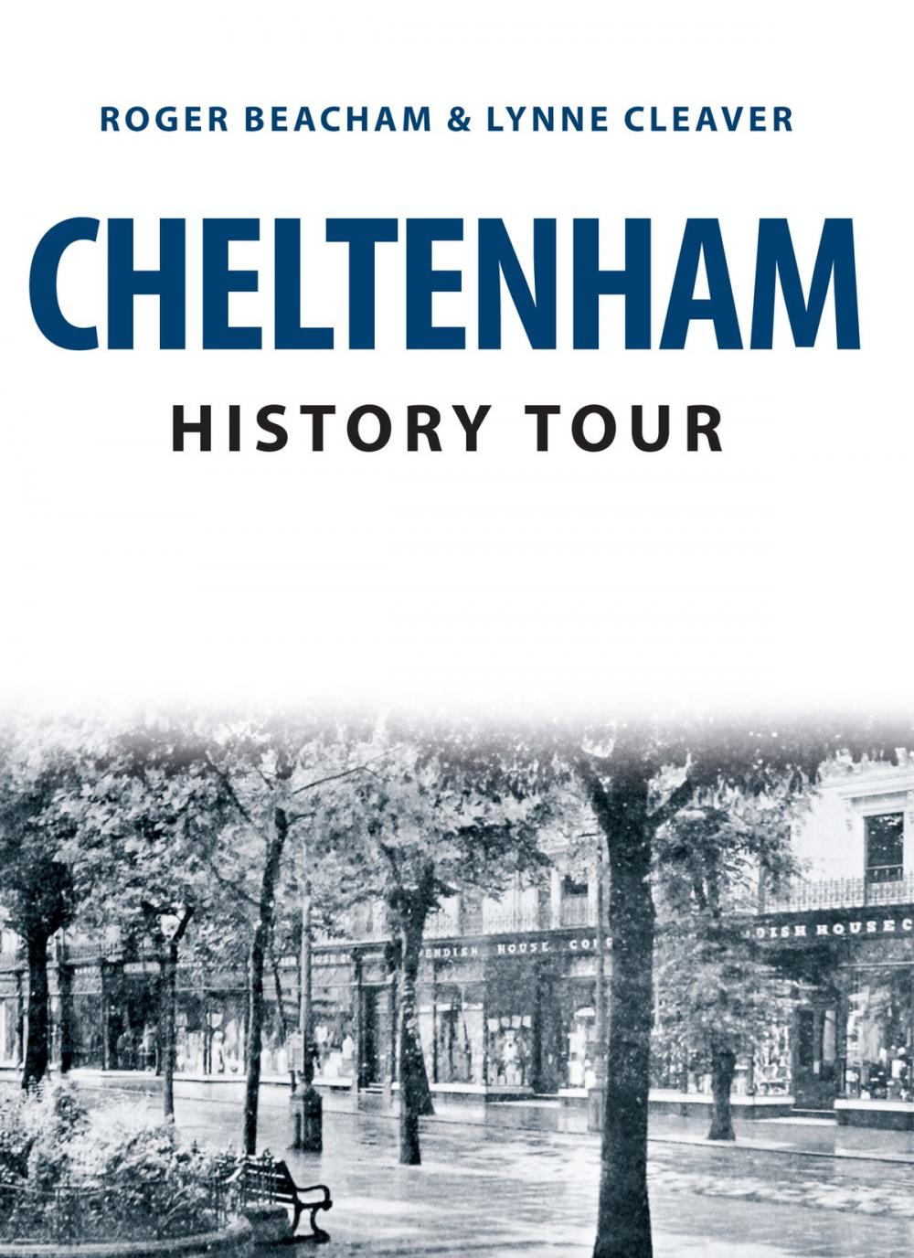 Big bigCover of Cheltenham History Tour