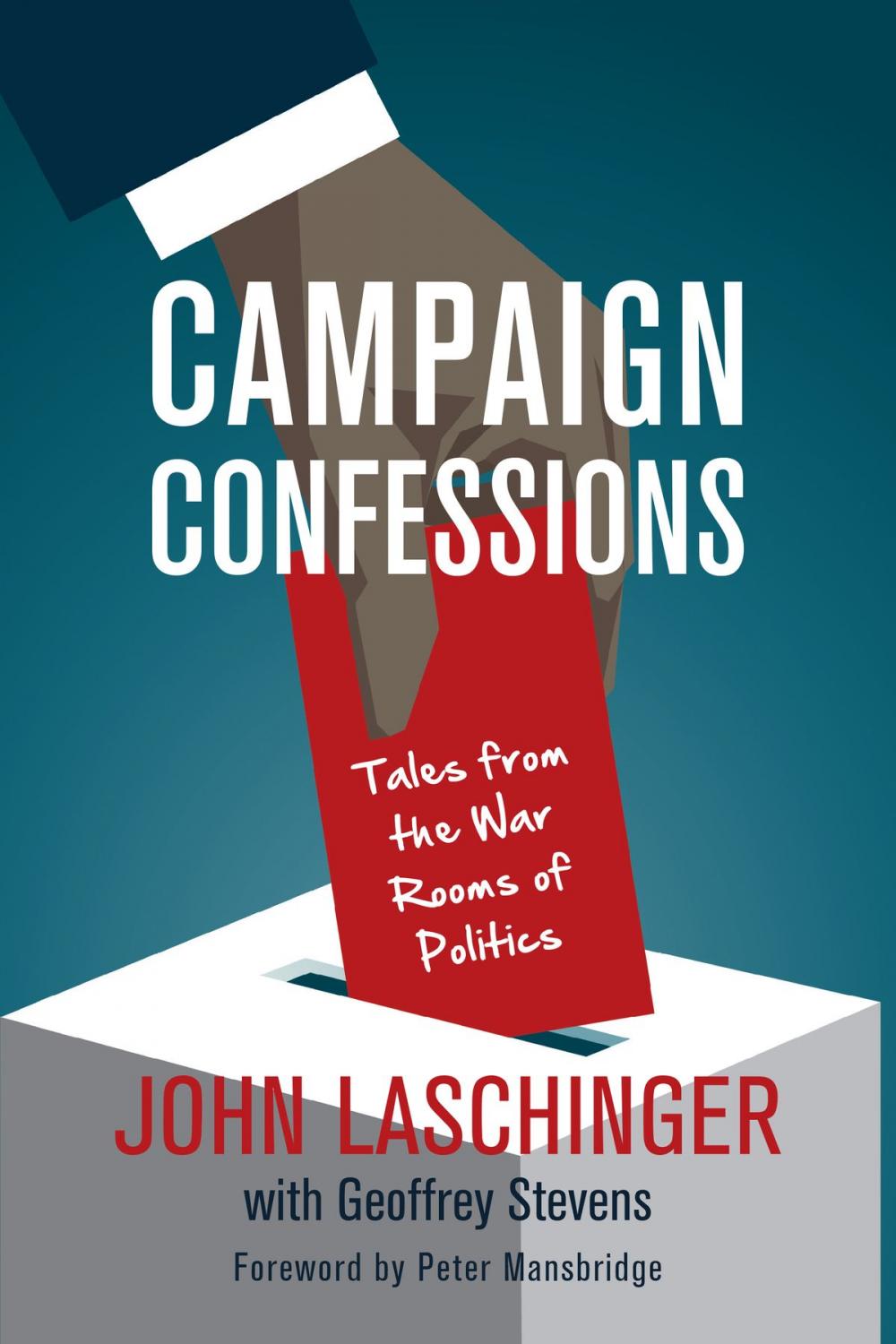 Big bigCover of Campaign Confessions