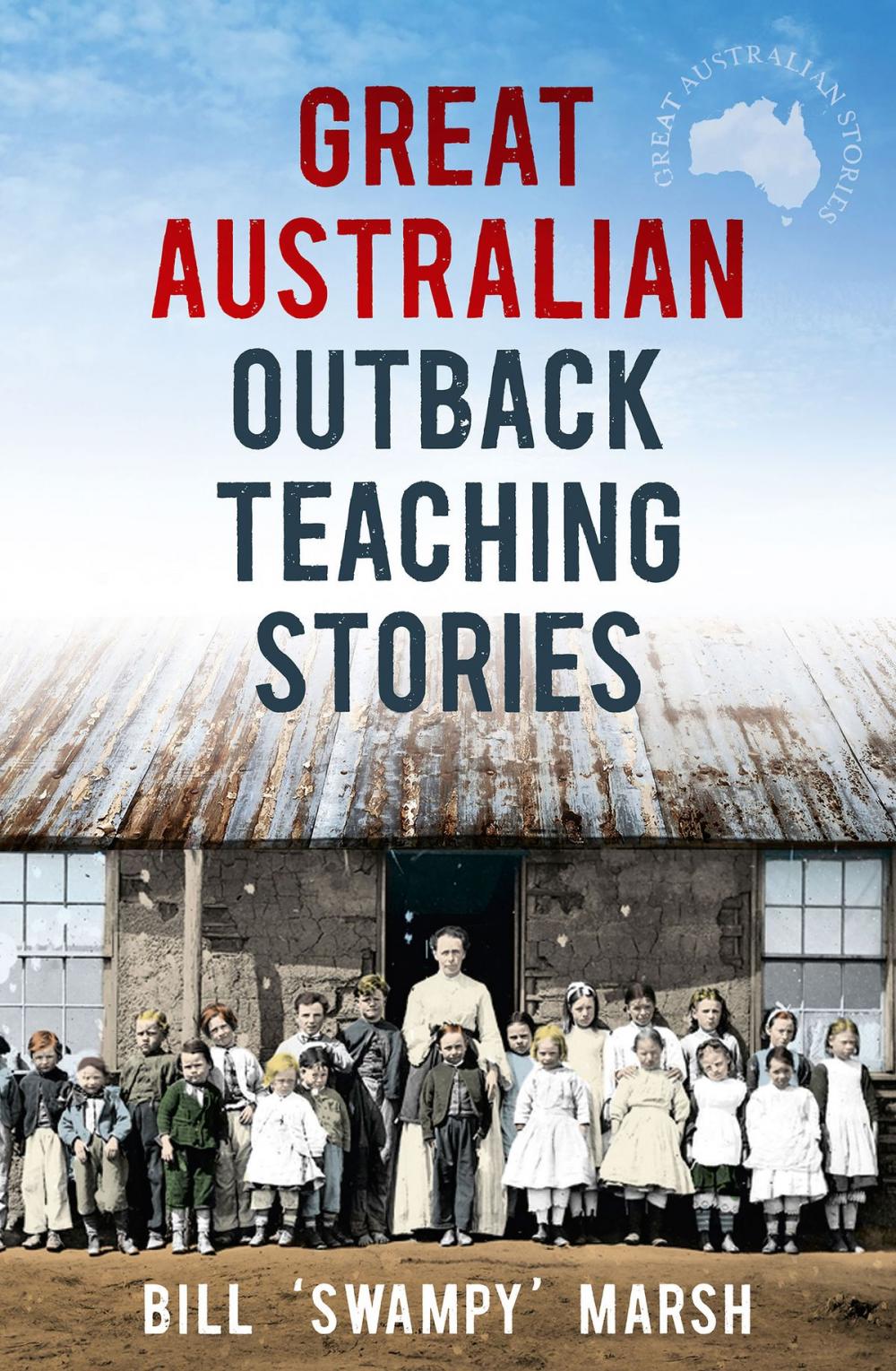 Big bigCover of Great Australian Outback Teaching Stories