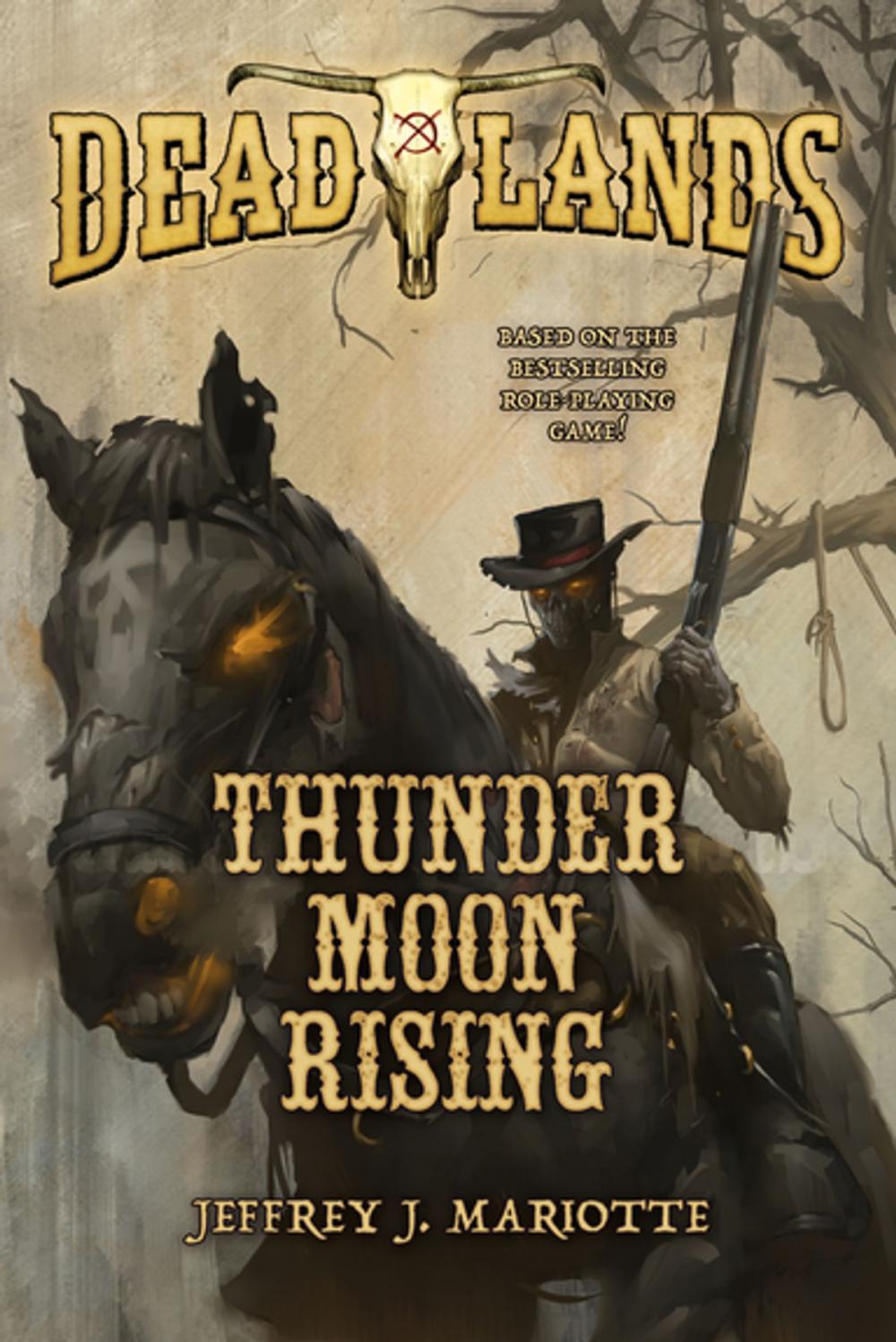 Big bigCover of Deadlands: Thunder Moon Rising