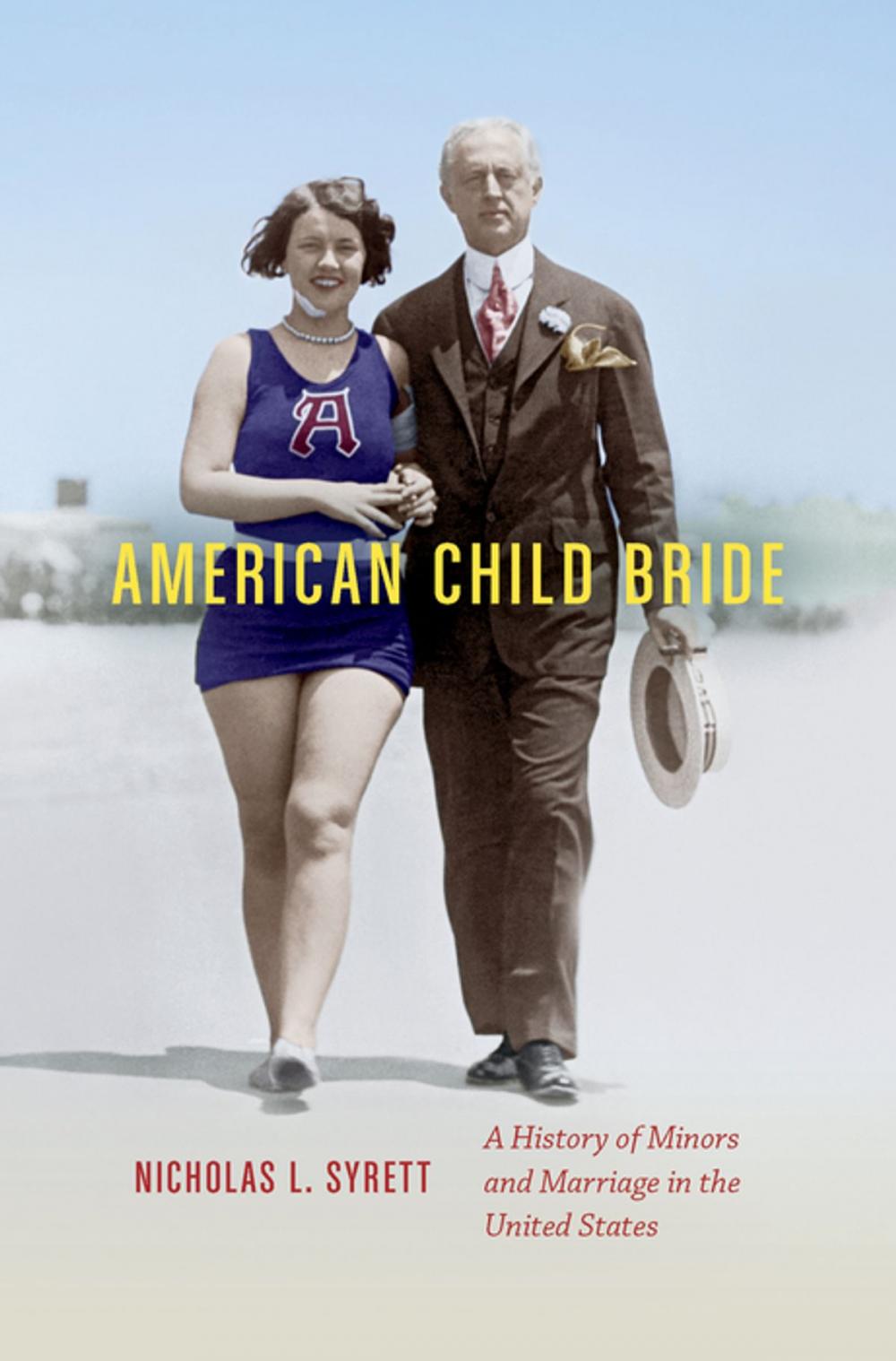 Big bigCover of American Child Bride