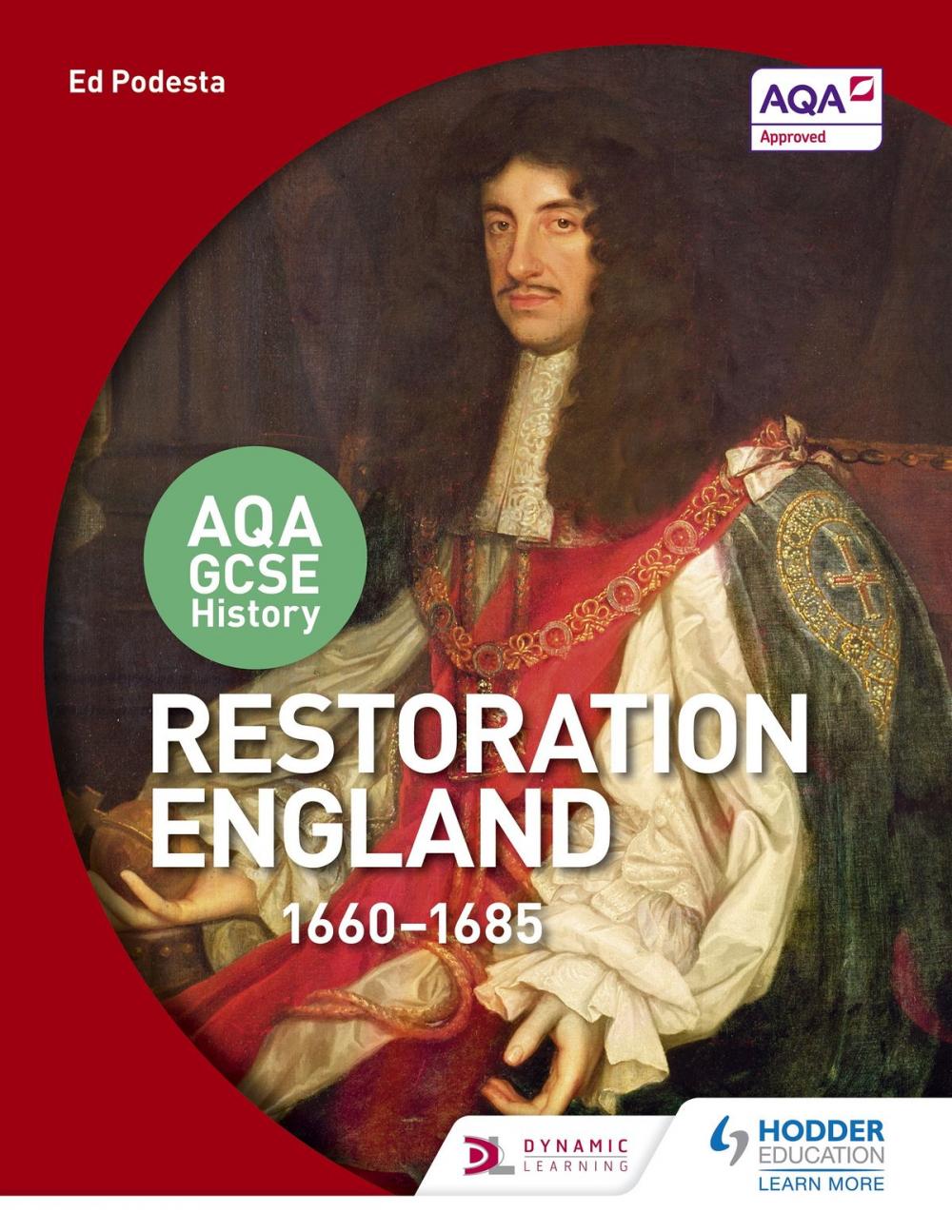 Big bigCover of AQA GCSE History: Restoration England, 1660-1685