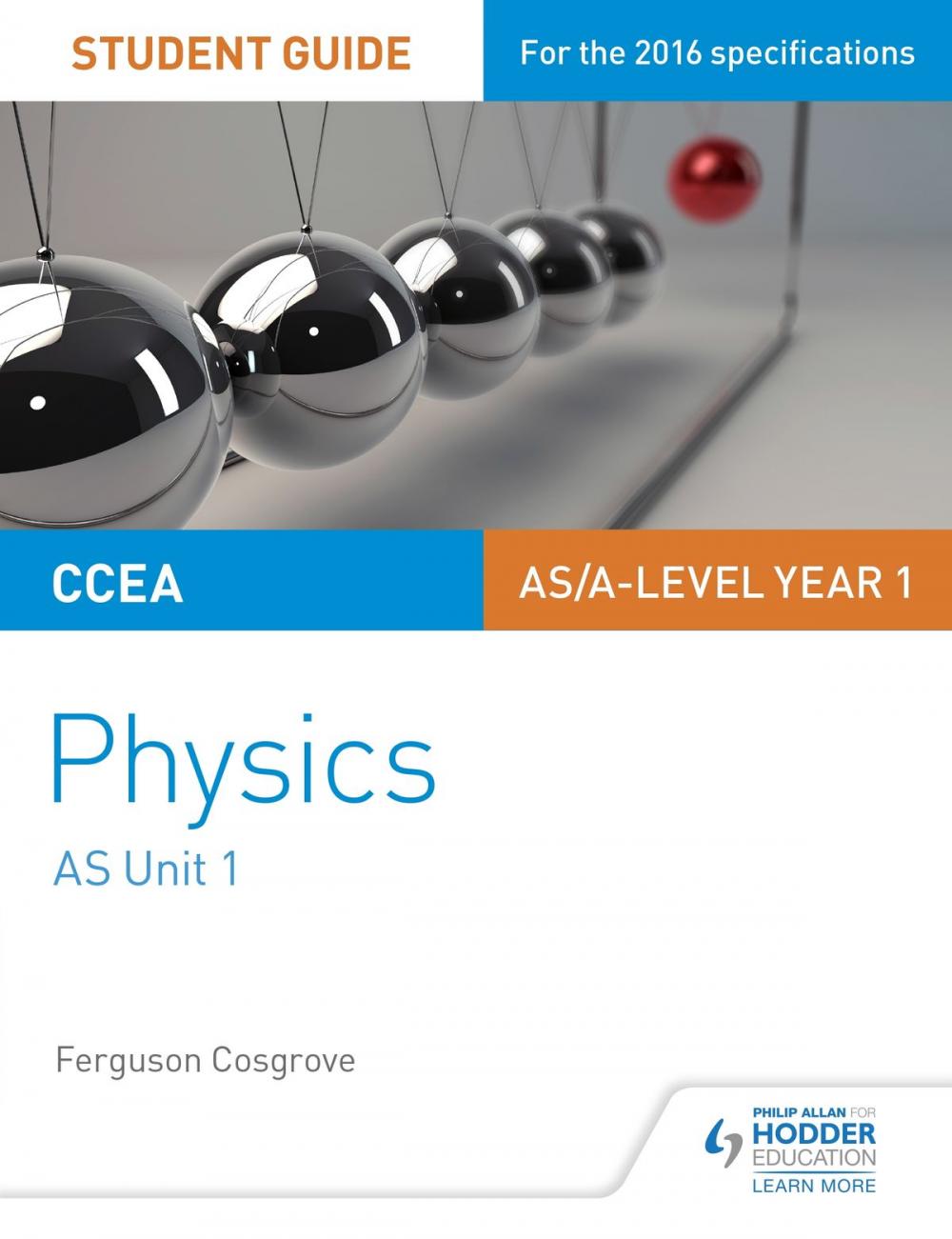 Big bigCover of CCEA AS Unit 1 Physics Student Guide: Forces, energy and electricity