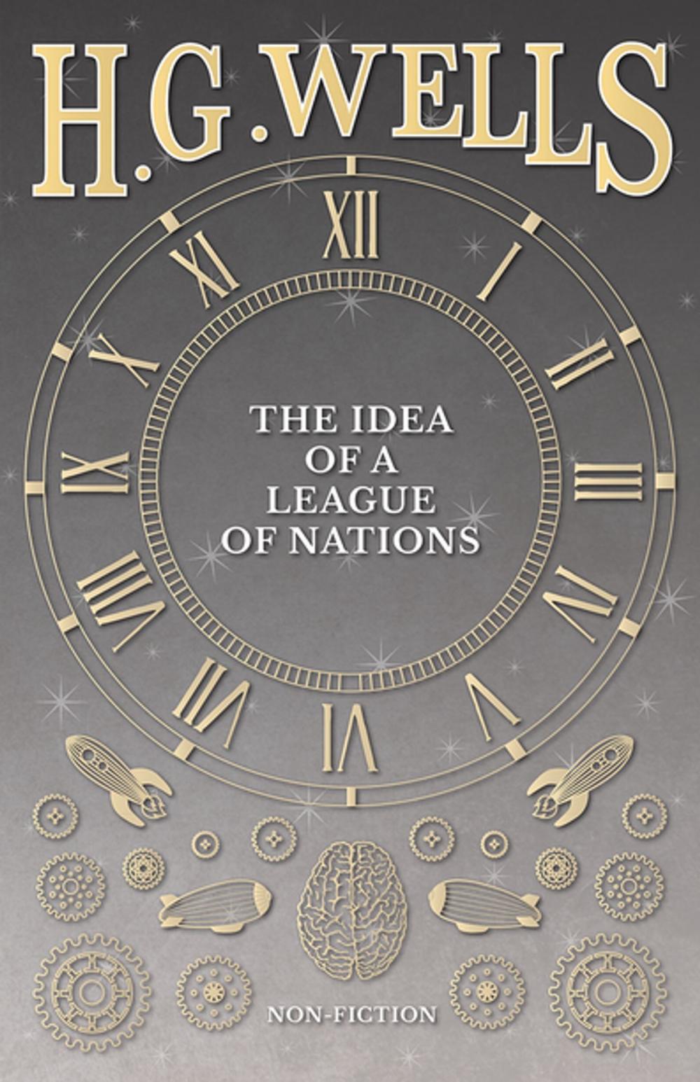 Big bigCover of The Idea of a League of Nations