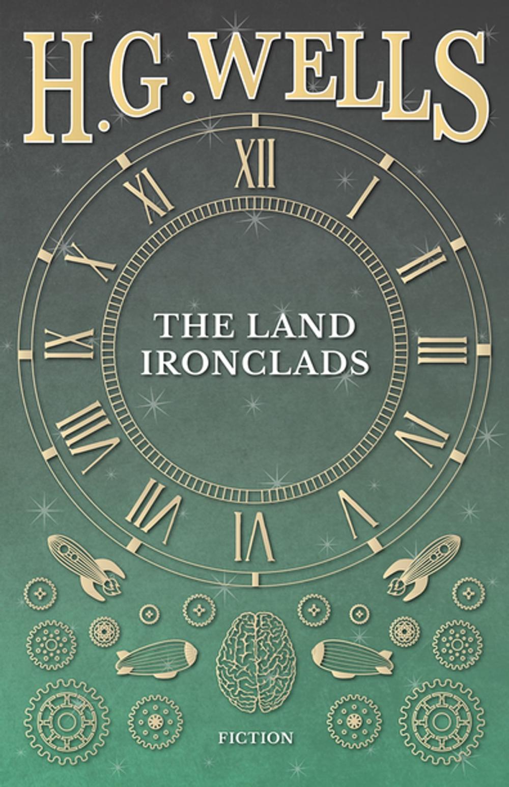 Big bigCover of The Land Ironclads