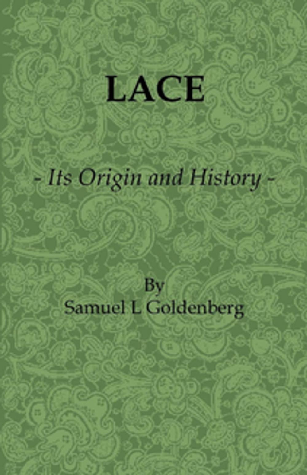 Big bigCover of Lace: Its Origin and History