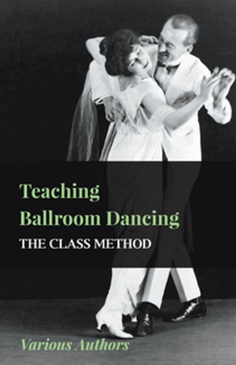 Big bigCover of Teaching Ballroom Dancing - The Class Method