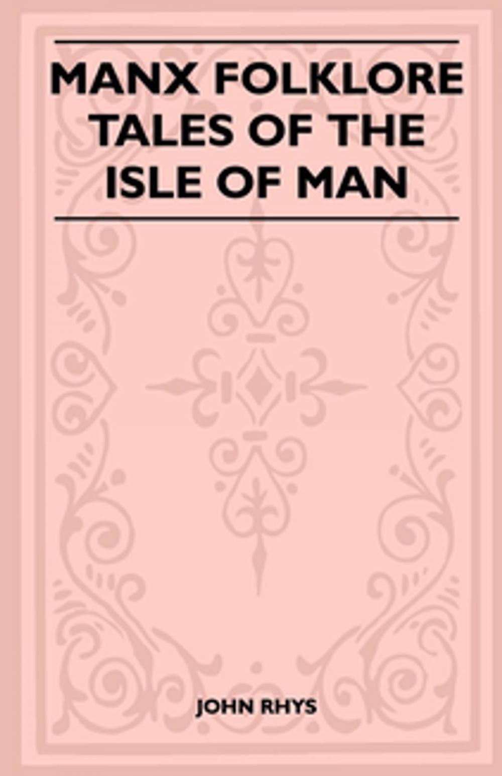 Big bigCover of Manx Folklore - Tales of the Isle of Man (Folklore History Series)