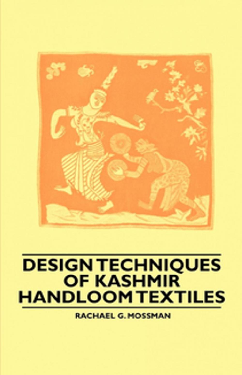 Big bigCover of Design Techniques of Kashmir Handloom Textiles