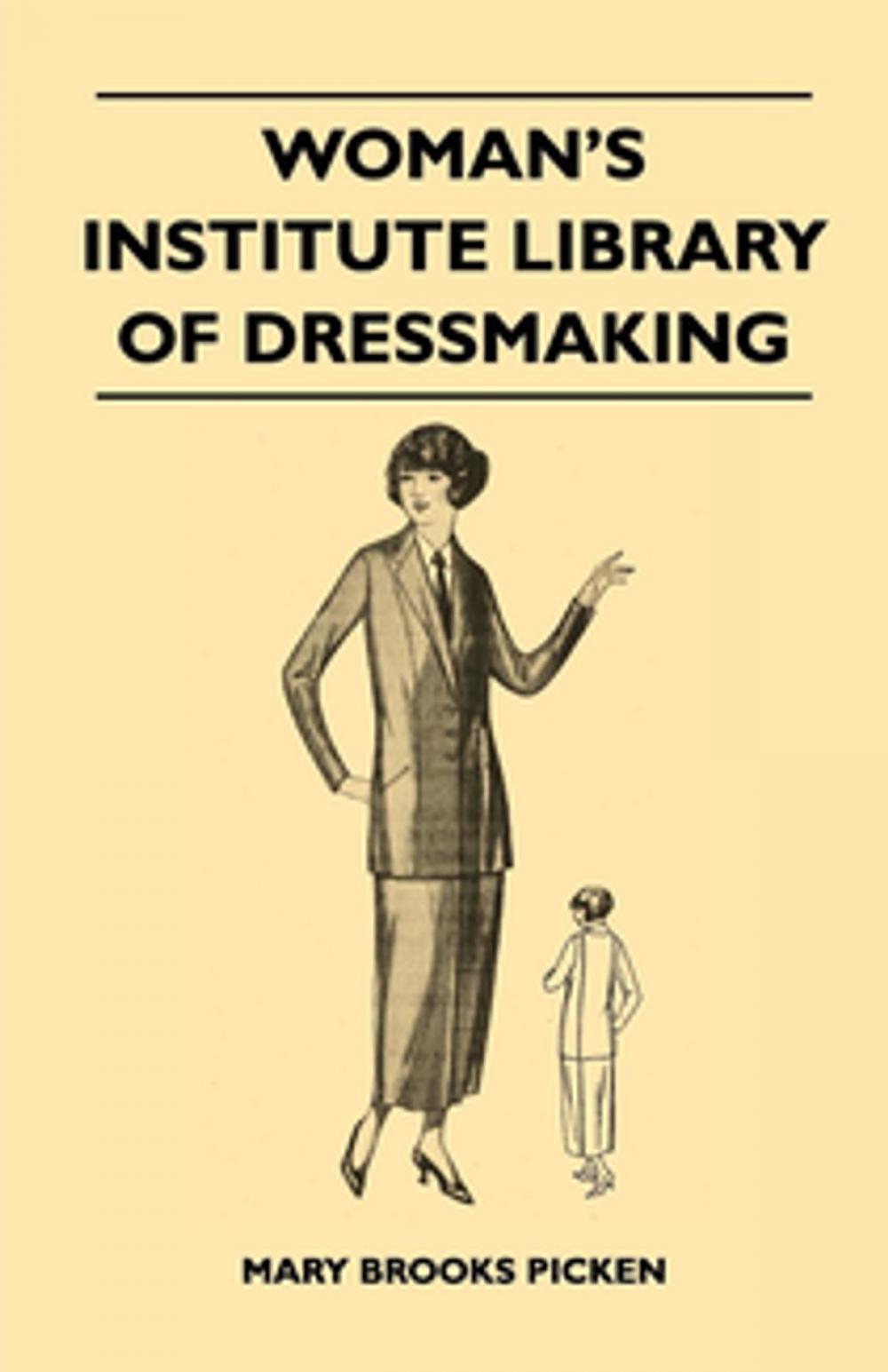 Big bigCover of Woman's Institute Library of Dressmaking - Tailored Garments