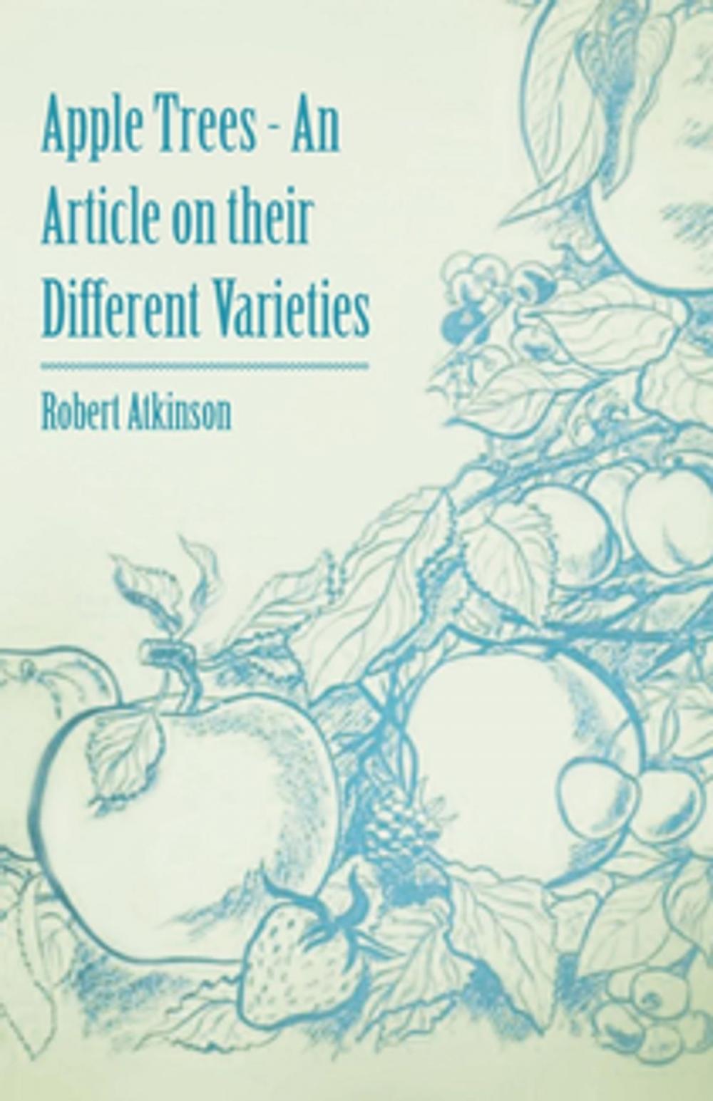 Big bigCover of Apple Trees - An Article on their Different Varieties