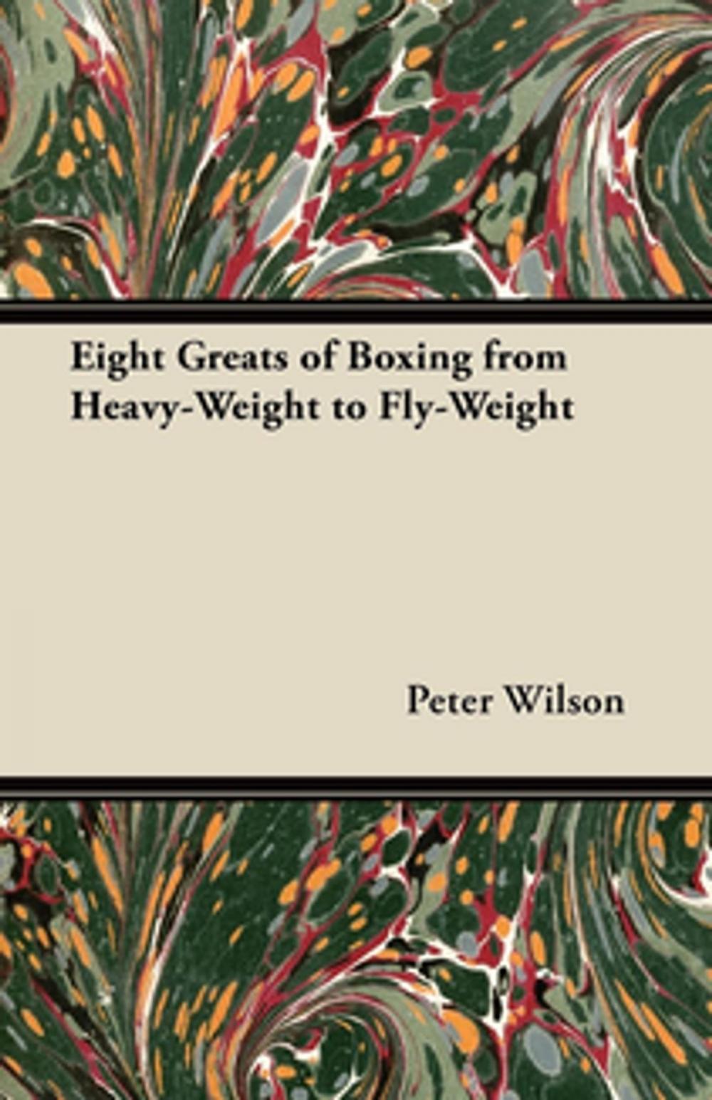 Big bigCover of Eight Greats of Boxing from Heavy-Weight to Fly-Weight