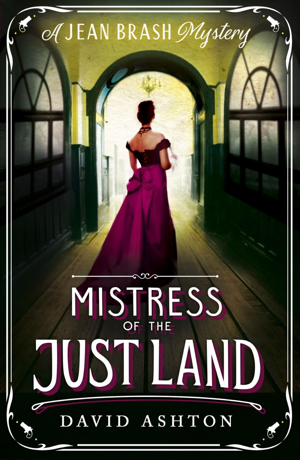 Big bigCover of Mistress of the Just Land