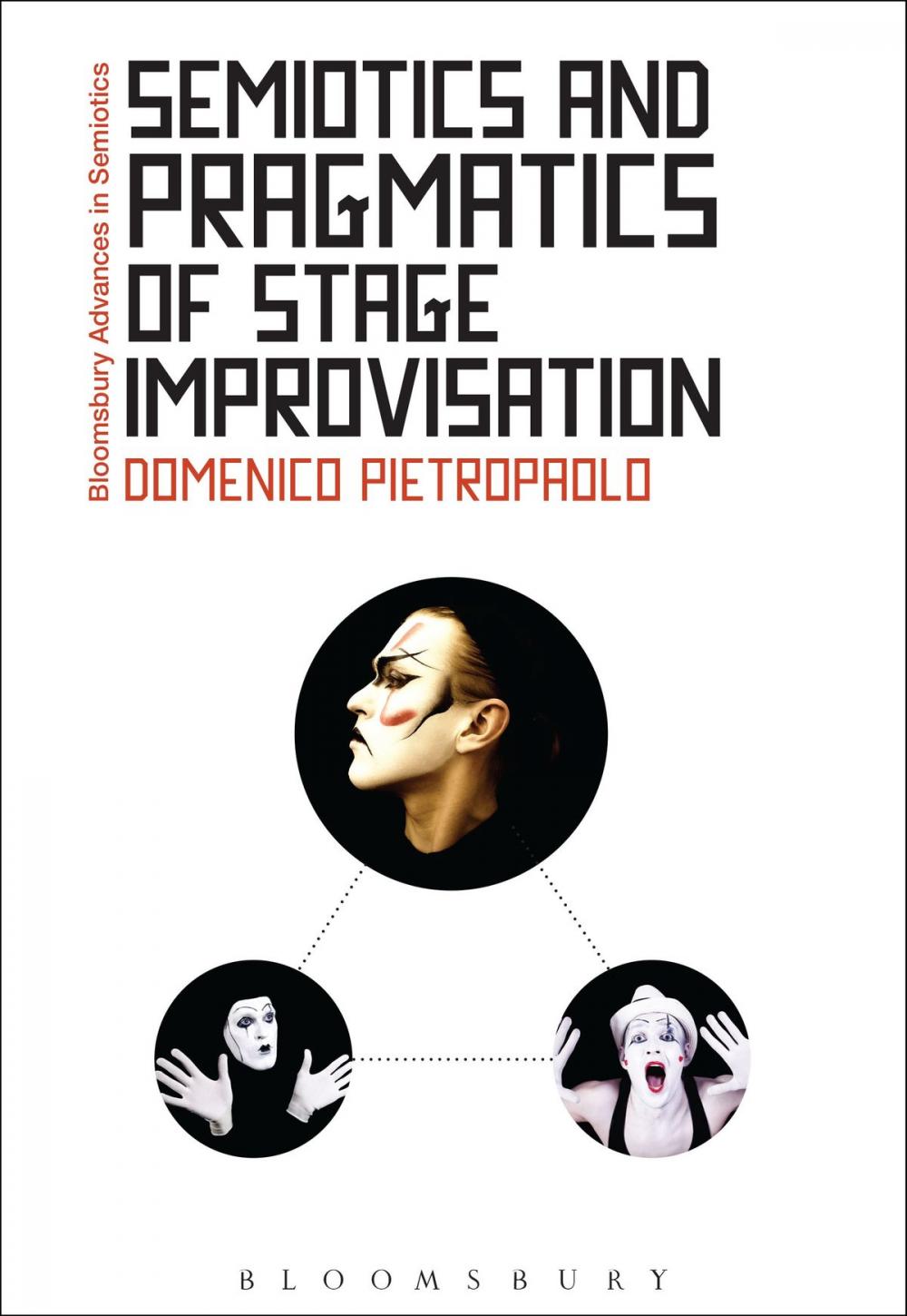 Big bigCover of Semiotics and Pragmatics of Stage Improvisation