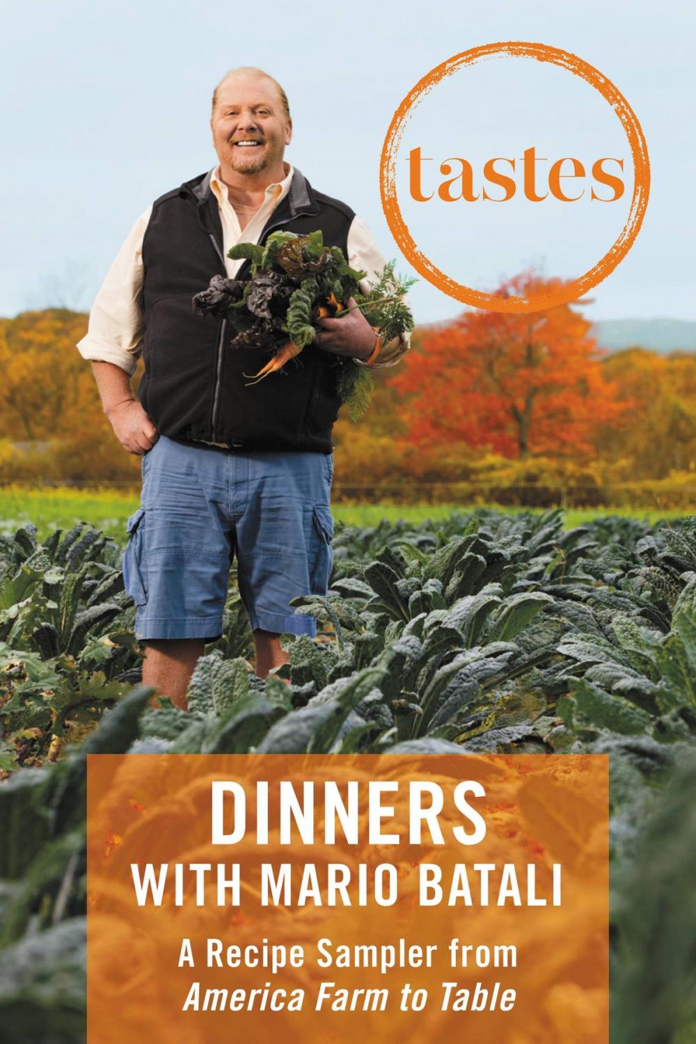 Big bigCover of Tastes: Dinners with Mario Batali