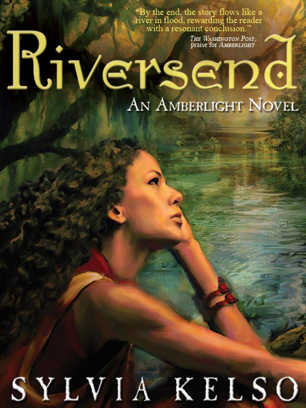 Big bigCover of Riversend: An Amberlight Novel