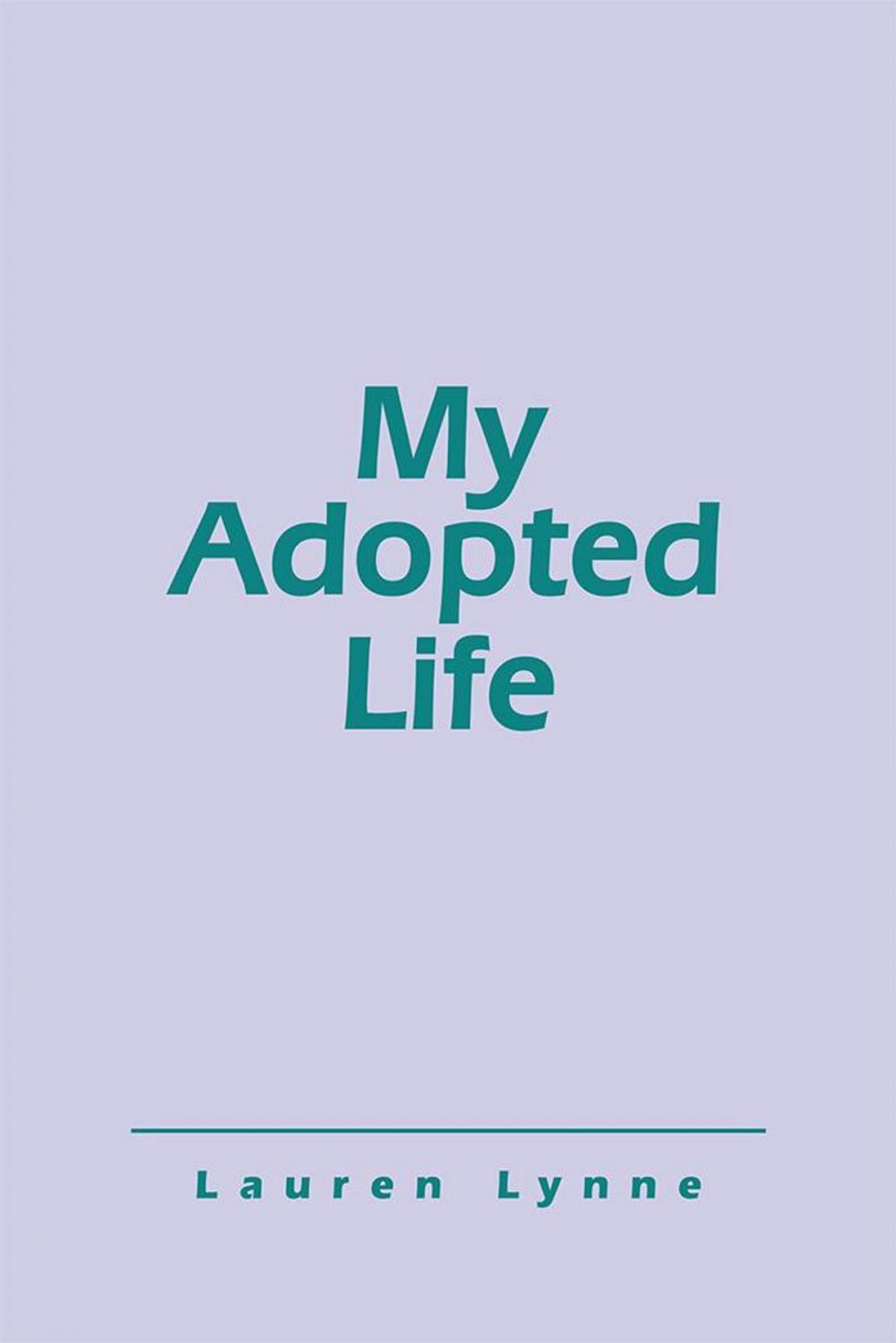 Big bigCover of My Adopted Life