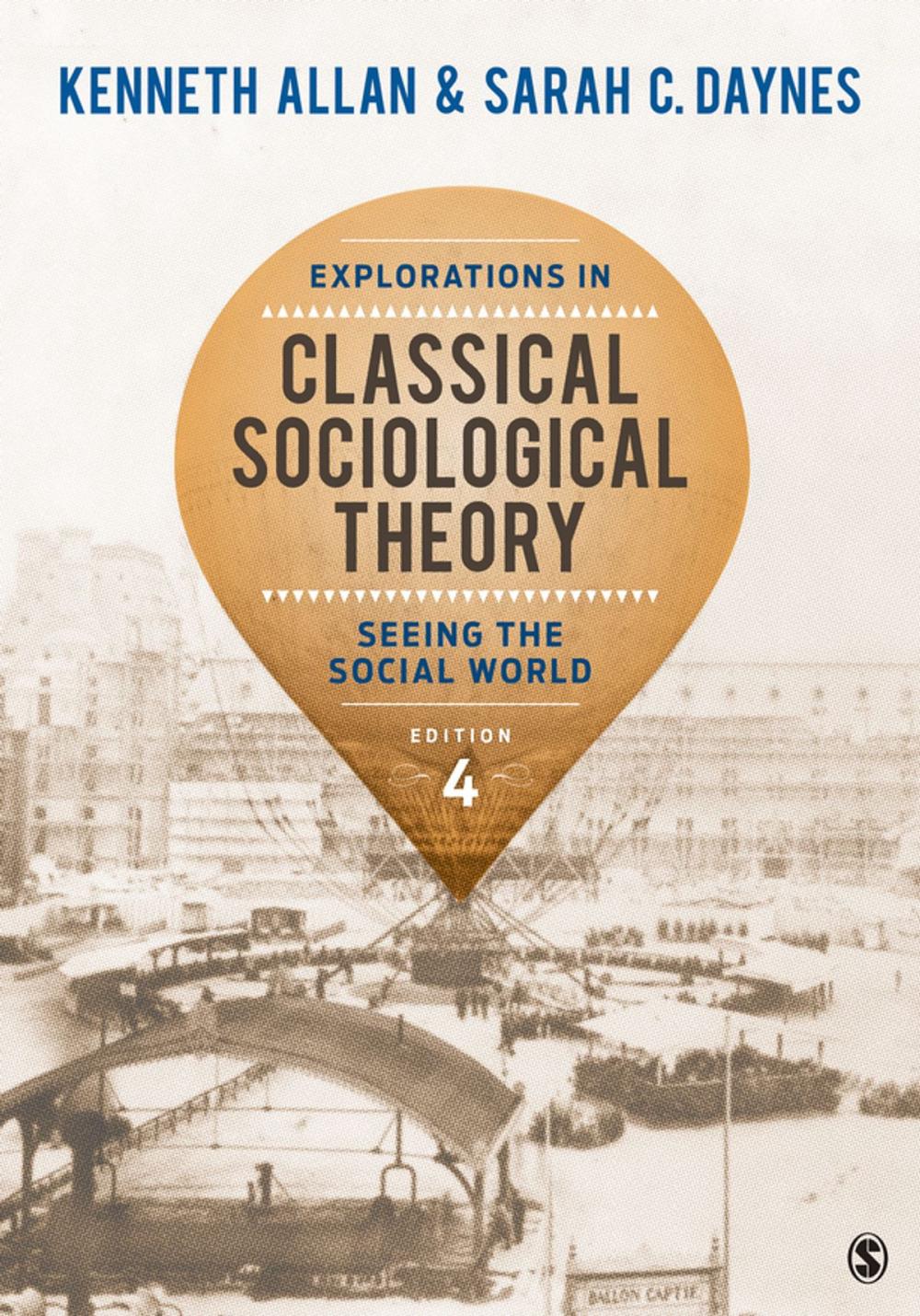 Big bigCover of Explorations in Classical Sociological Theory