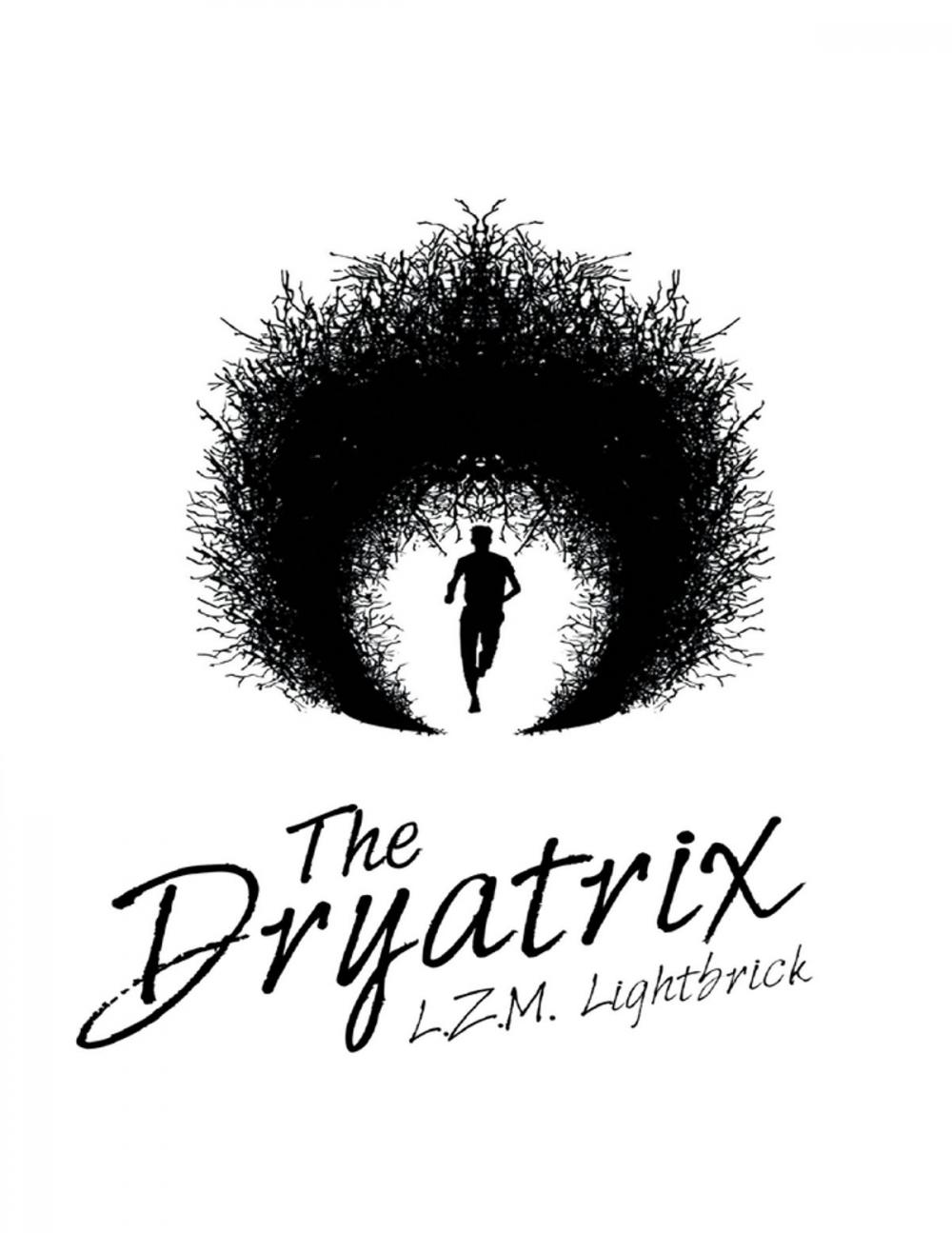 Big bigCover of The Dryatrix