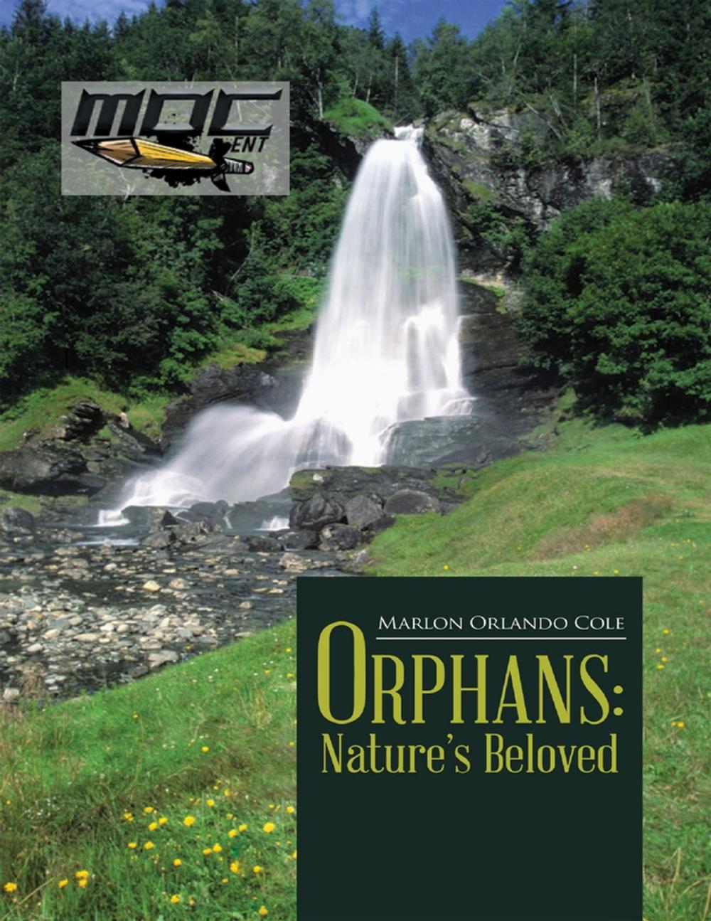 Big bigCover of Orphans: Nature's Beloved