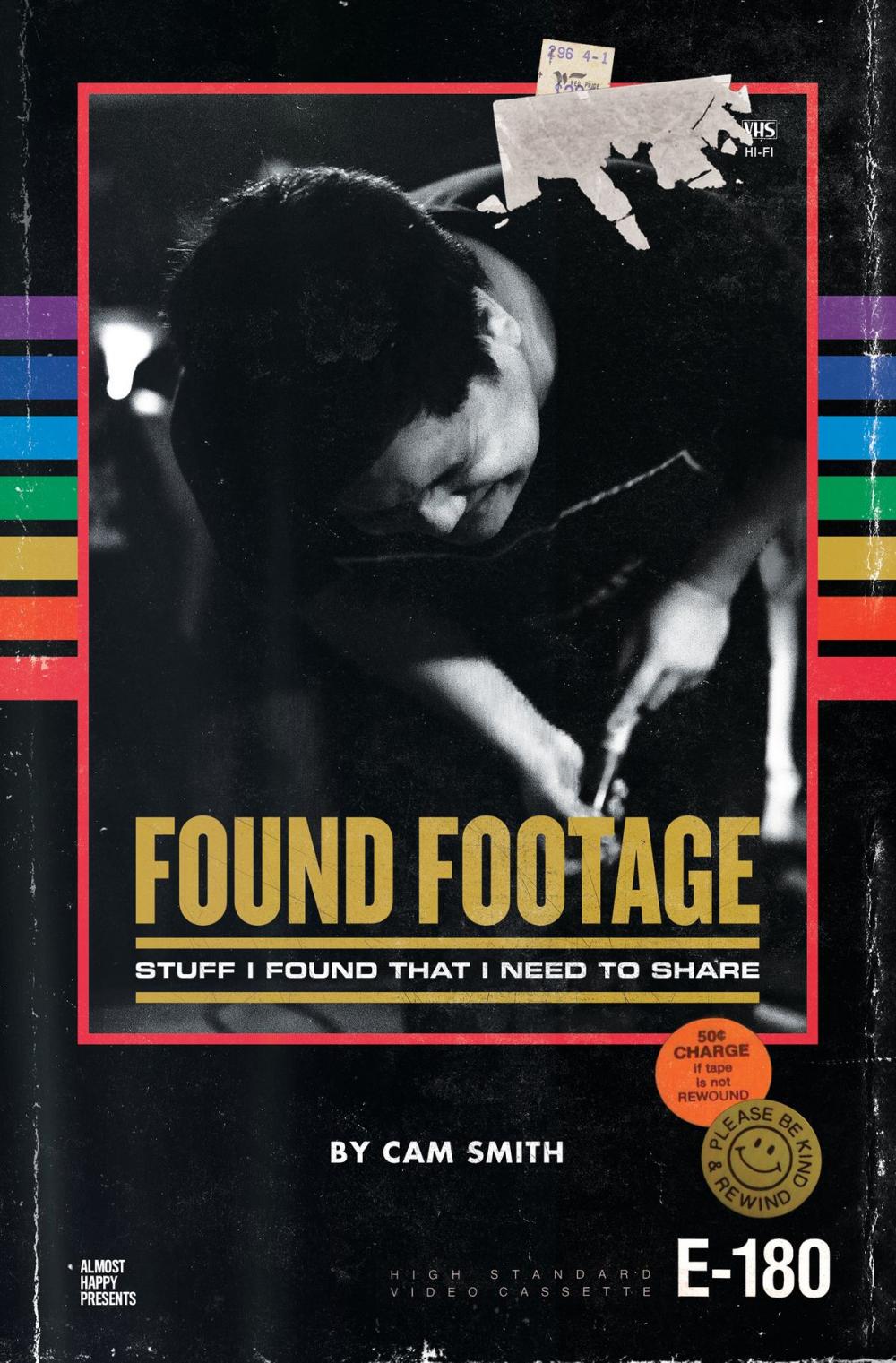 Big bigCover of Found Footage: Stuff I Found That I Need to Share