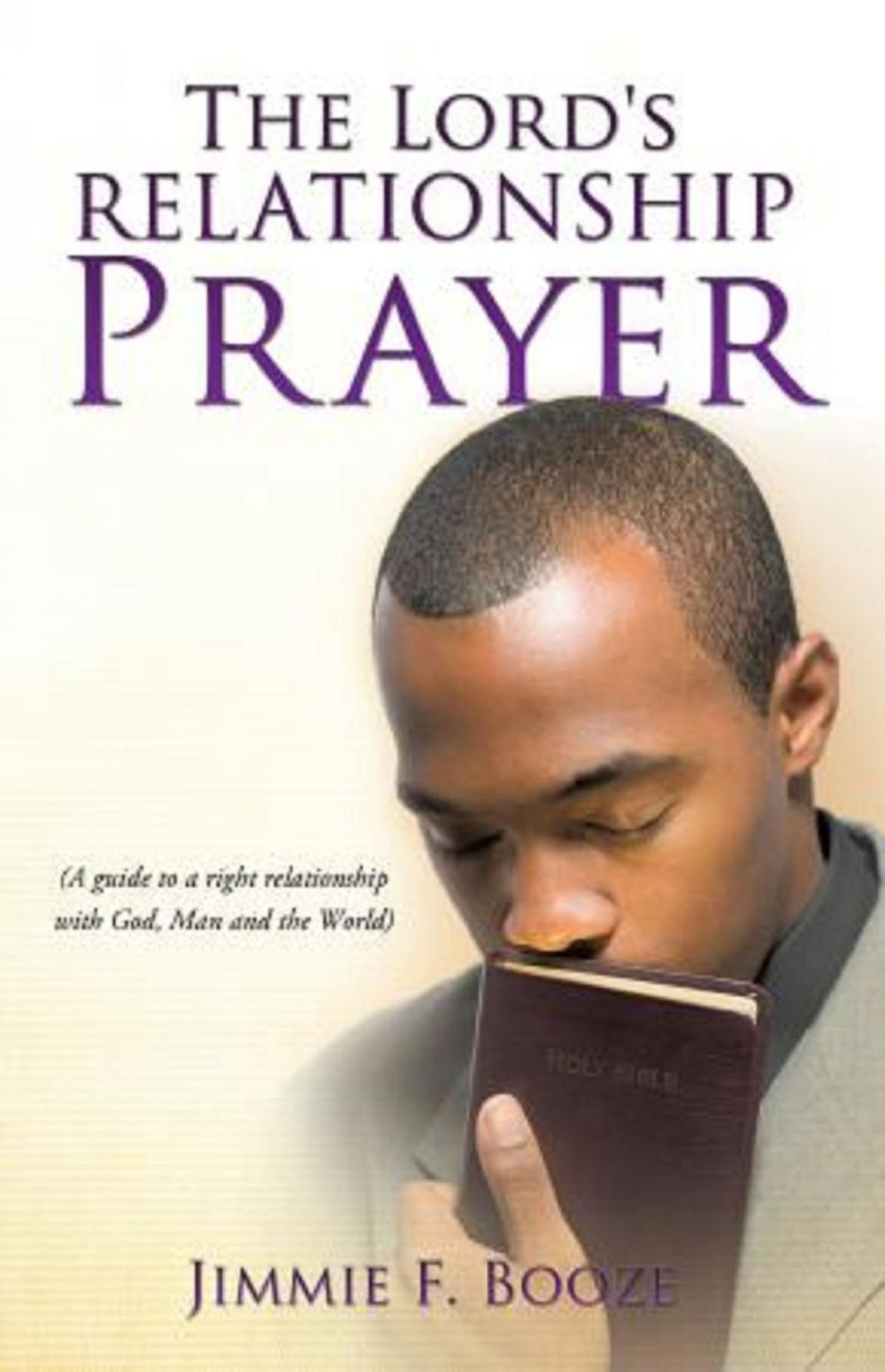 Big bigCover of The Lord's Relationship Prayer