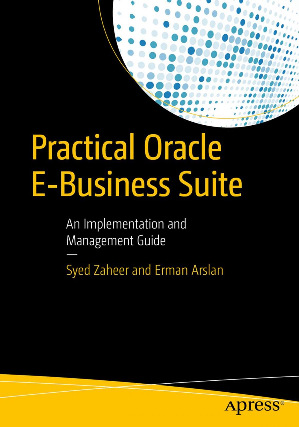 Big bigCover of Practical Oracle E-Business Suite