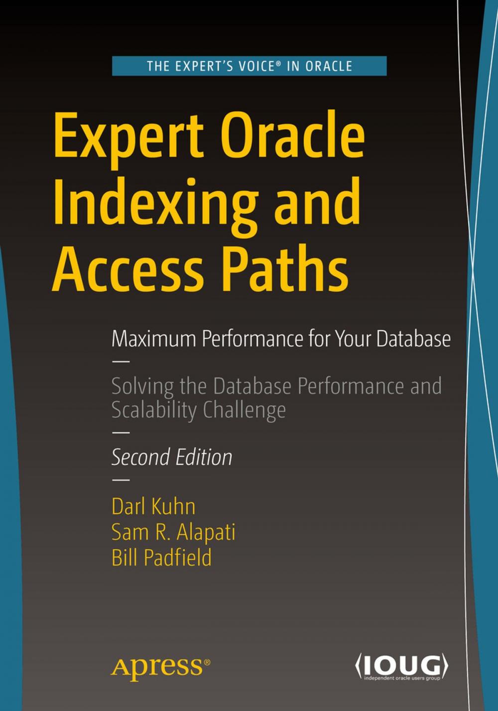 Big bigCover of Expert Oracle Indexing and Access Paths