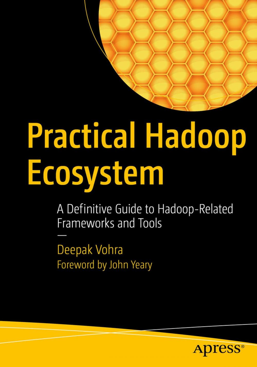 Big bigCover of Practical Hadoop Ecosystem