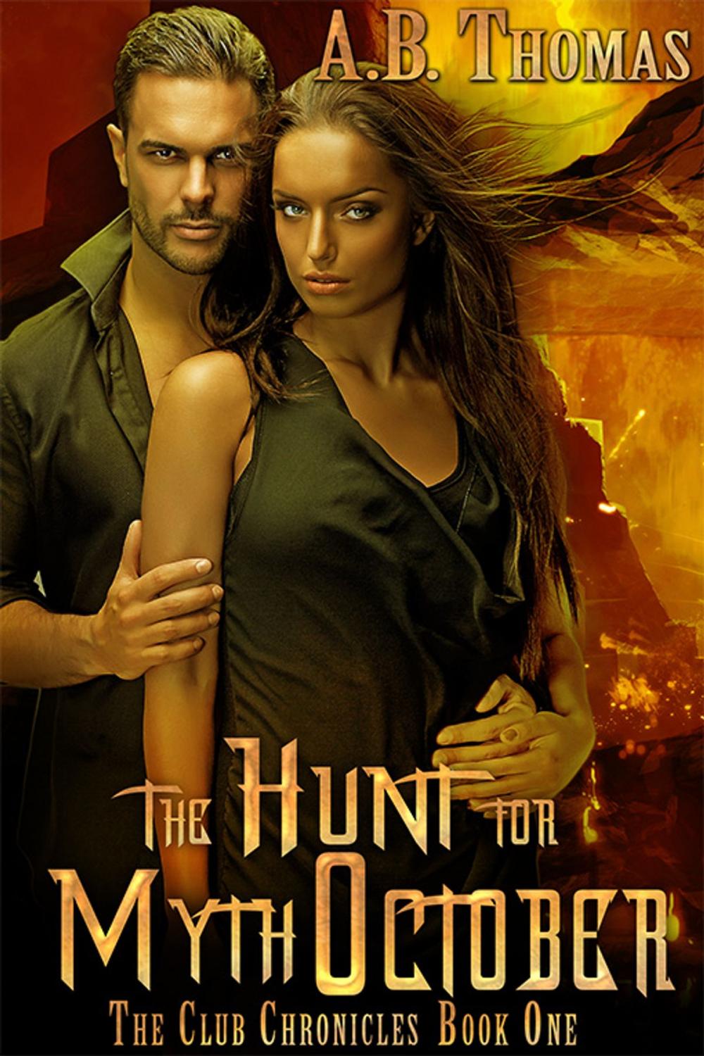 Big bigCover of The Hunt For Myth October