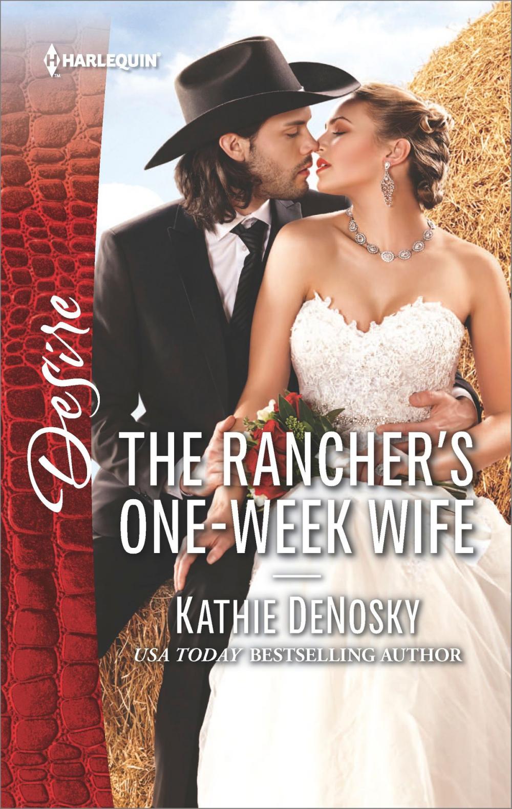 Big bigCover of The Rancher's One-Week Wife