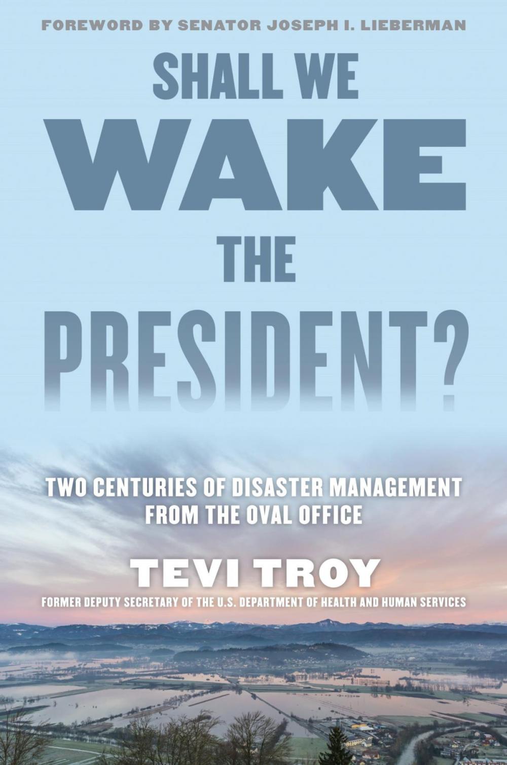 Big bigCover of Shall We Wake the President?