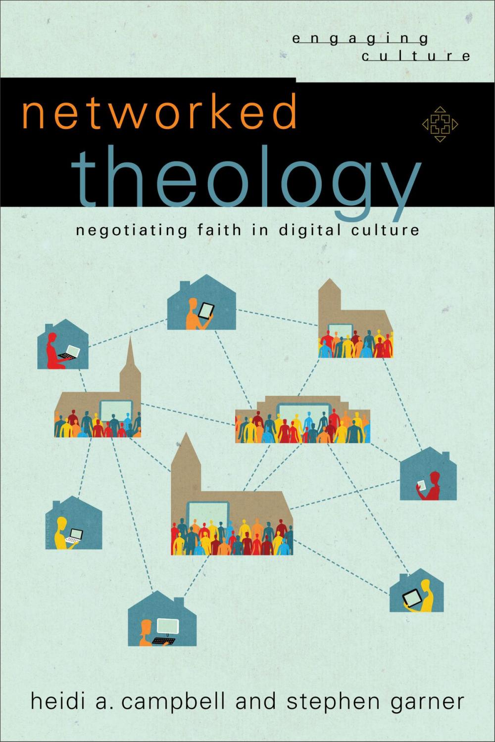 Big bigCover of Networked Theology (Engaging Culture)