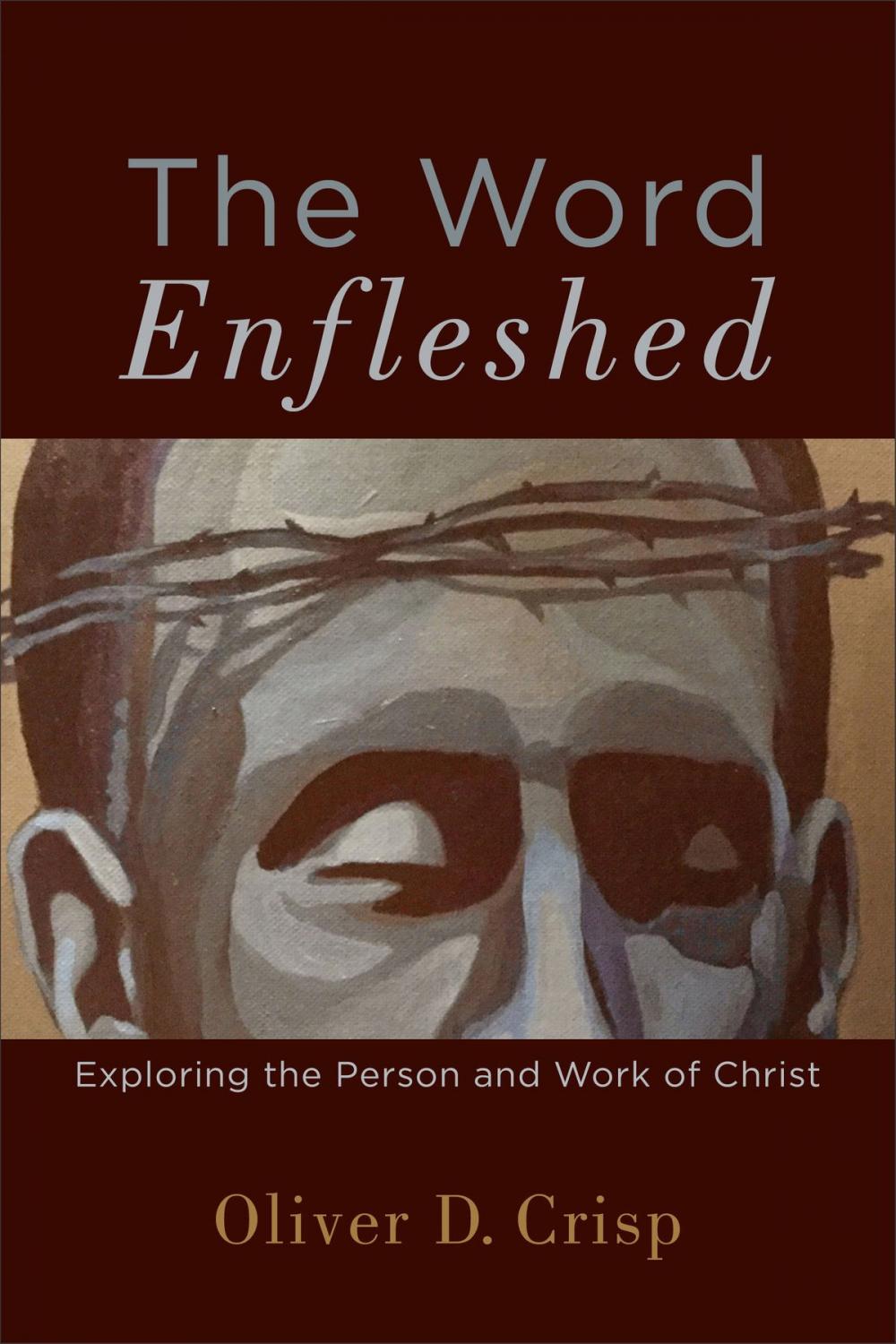 Big bigCover of The Word Enfleshed