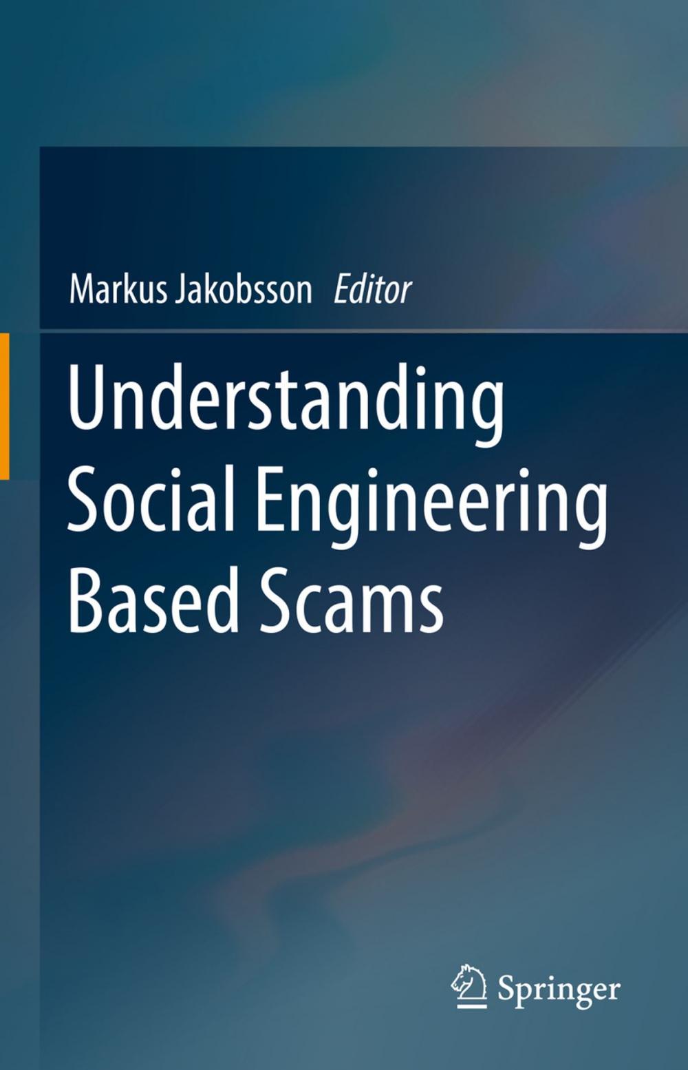 Big bigCover of Understanding Social Engineering Based Scams