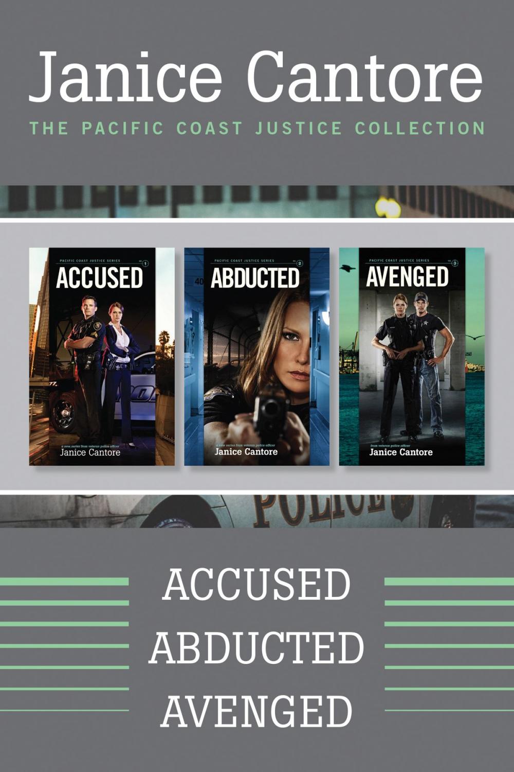 Big bigCover of The Pacific Coast Justice Collection: Accused / Abducted / Avenged