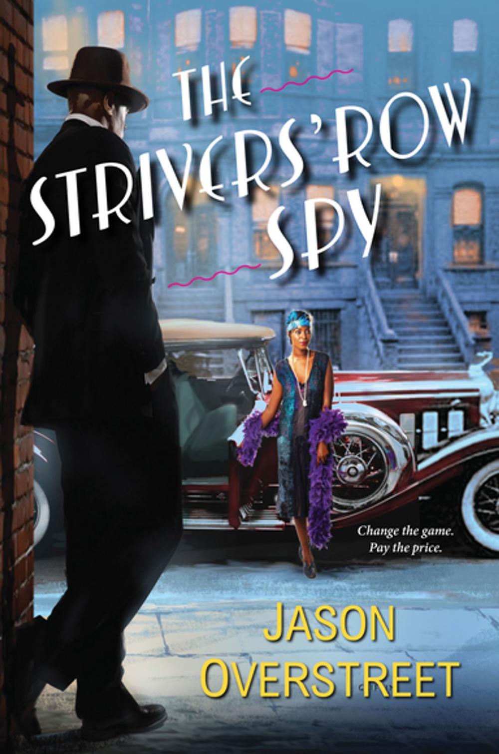 Big bigCover of The Strivers' Row Spy