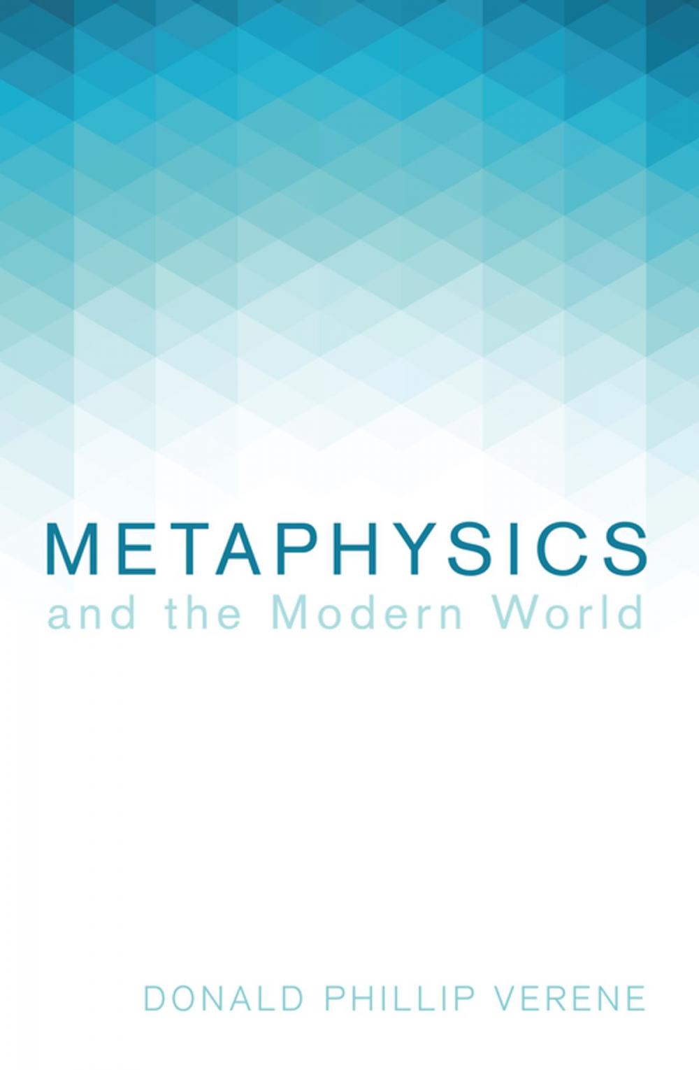 Big bigCover of Metaphysics and the Modern World