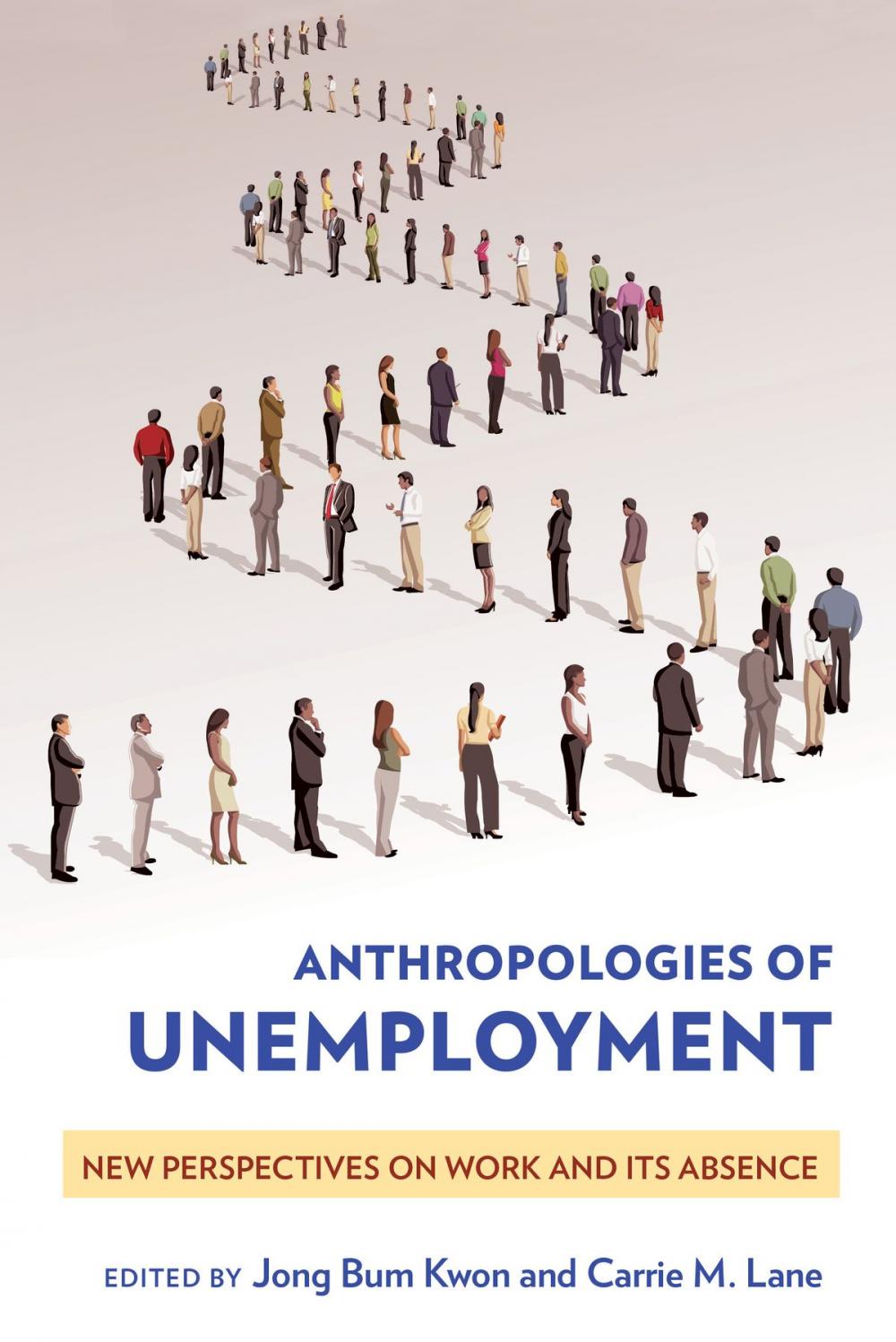 Big bigCover of Anthropologies of Unemployment