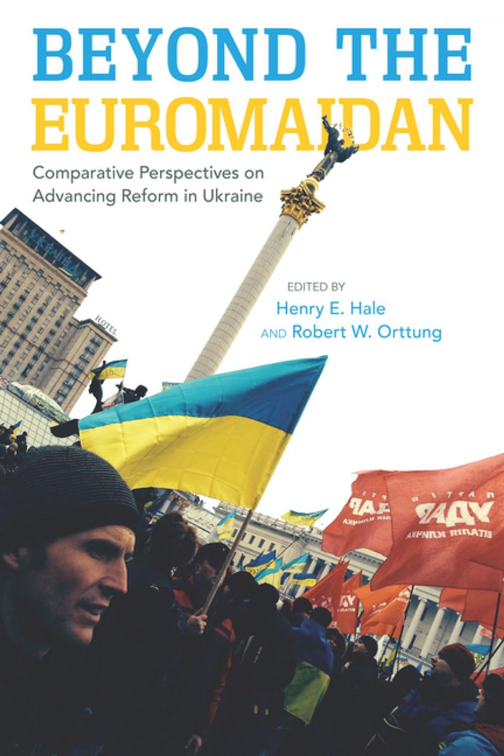 Big bigCover of Beyond the Euromaidan