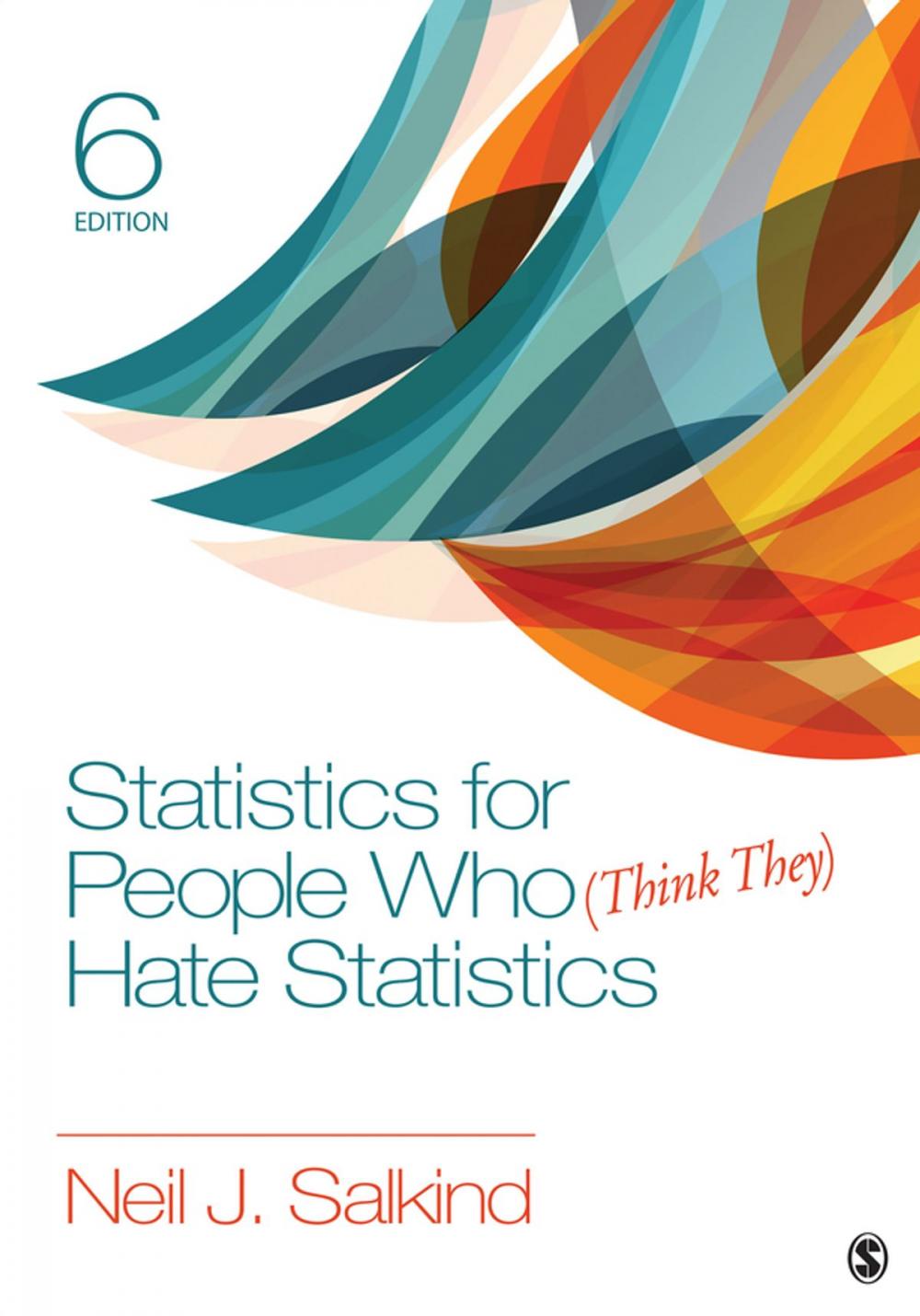 Big bigCover of Statistics for People Who (Think They) Hate Statistics